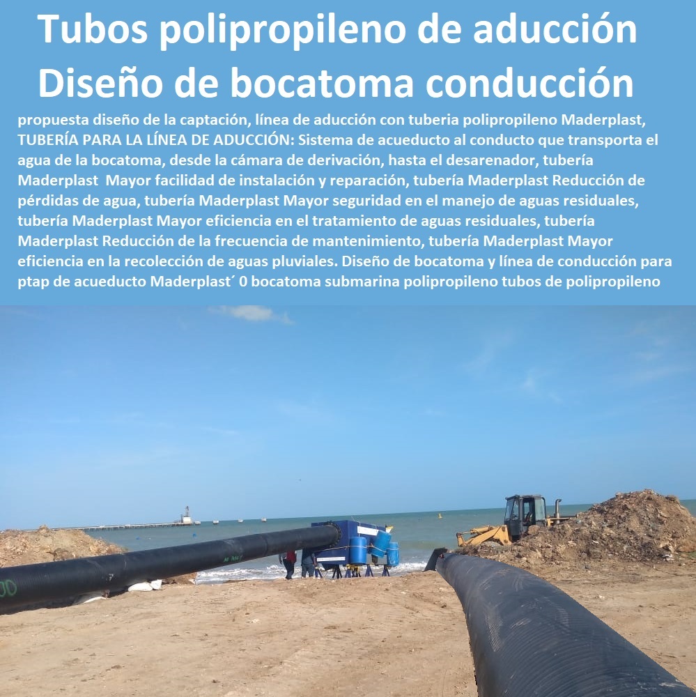 Diseño de bocatoma y línea de conducción para ptap de acueducto Maderplast 0 bocatoma submarina polipropileno tubos de polipropileno diseño del acueducto el transporte 0 Tubos polipropileno línea de aducción del acueducto Ptap 0 bocatoma Ptap Diseño de bocatoma y línea de conducción para ptap de acueducto Maderplast´ 0  PRODUCTOS PARA EMPRESAS DE ACUEDUCTOS Y ALCANTARILLADOS Proveedores´ fábrica fabricantes´, 0  Elementos y materiales Empresas De Servicios Públicos´, 0  seleccionar proveedor para proyecto´ prefabricados´, 0  La Infraestructura de Alcantarillado´ fábrica fabricantes´, 0  fabricante al por mayor de materiales de construcción plantas de tratamiento 0´, 0  Contratista o proveedor debe suministrar´, 0  normas de diseño de sistemas de acueducto de epm´, 0  Información para proveedores Acueducto y Alcantarillado´, 0  Directorio de Proveedores´ materiales y elementos prefabricados´, 0  proveer servicios a la Empresa de Acueducto y Alcantarillado de Bogotá´, 0  Plan Maestro De Acueducto Y Alcantarillado´, 0  elementos de las redes de acueducto y alcantarillado´, bocatoma submarina polipropileno tubos de polipropileno diseño del acueducto el transporte´ 0 Tubos polipropileno línea de aducción del acueducto´ Ptap´ 0 bocatoma Ptap