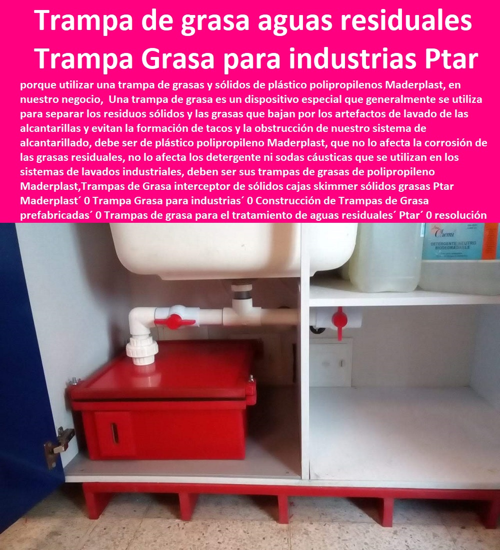 Trampas de Grasa interceptor de sólidos cajas skimmer sólidos grasas Ptar Maderplast 0 Trampa Grasa para industrias 0 Construcción de Trampas de Grasa prefabricadas 0 Trampas de grasa para el tratamiento de aguas residuales Ptar 0 resolución Trampas de Grasa interceptor de sólidos cajas skimmer sólidos grasas Ptar Maderplast´ 0 Trampa Grasa para industrias´ 0 PRODUCTOS PARA EMPRESAS DE ACUEDUCTOS Y ALCANTARILLADOS 0 prefabricados Plásticos para Redes De Alcantarillados´, 0  sistema de acueducto y alcantarillado en colombia´, 0  Módulos de sedimentación en poliestireno´, 0  ¿Cuáles son los componentes de un sistema de acueducto?´, 0  Conjunto de materiales tuberías´ distribuidor importador´, 0  Soluciones de calidad para la conducción de fluidos´, 0  Directorio de Proponentes´ distribuidor importador´, 0  Red matriz o red primaria de alcantarillado accesorios´, 0  diseño y construcción de plantas de tratamiento aguas y demás obras´, 0  proveedores de productos de prestado el servicio.´, 0  Proveedores y Contratistas´ distribuidor importador´, 0  Puntos de contacto para el proveedor´ distribuidor importador´, 0  Contratista o proveedor el ACUEDUCTO DE BOGOTÁ,´, 0  Redes De Reservas De Agua Plantas De Tratamientos De Lodos´, 0  Contratación Empresa Ibaguereña de Acueducto´, 0  sistemas de alcantarillado, y obras accesorias.´, 0  proveedores de productos de division acueducto´, 0  La Infraestructura de Alcantarillado´ fábrica fabricantes´, 0  Conjunto de materiales desde las plantas de tratamiento´, 0  Proveedores y Contratistas´ distribuidor importador´, 0  dotaciones suministro para  alcantarillado sanitario y alcantarillado pluvial´, 0  Redes De Represas Y Embalses´,  Construcción de Trampas de Grasa prefabricadas´ 0 Trampas de grasa para el tratamiento de aguas residuales´ Ptar´ 0 resolución