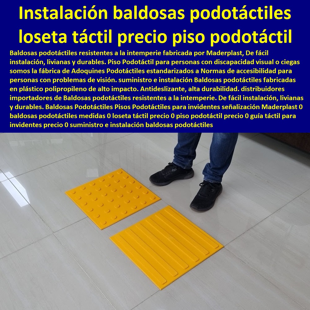 Baldosas Podotáctiles Pisos Podotáctiles para invidentes señalización Maderplast 0 baldosas podotáctiles medidas 0 loseta táctil precio 0 piso podotáctil precio 0  PISOS INDUSTRIALES MADERPLAST 0 Rejillas Industriales Maderplast 0 Pisos Industriales Poliméricos 0 Pisos Industriales Y Construcciones 0 Sistemas para pisos industriales 0 Pisos Industriales Para zonas húmedas 0 Piso Epoxico Precio M2 0 Rejillas Para Pisos Industriales´ plástico 0 Diseño De Pisos Industriales De Concreto 0 Pisos Industriales De Concreto´ plástico 0 Resistencia De Concreto Para Pisos Industriales 0 Piso Poliuretano Comex Precio 0 Piso Industrial Precio´ plástico 0 Poliuretano Para Pisos De Madera 0 Piso Para Bodega 0 Pisos Industriales De Concreto´ plástico 0 Piso Polimérico´ plástico 0 guía táctil invidentes precio 0 suministro e instalación podotáctiles 0 Baldosas Podotáctiles Pisos Podotáctiles para invidentes señalización Maderplast 0 baldosas podotáctiles medidas 0 loseta táctil precio 0 piso podotáctil precio 0 guía táctil invidentes precio 0 suministro e instalación podotáctiles 0