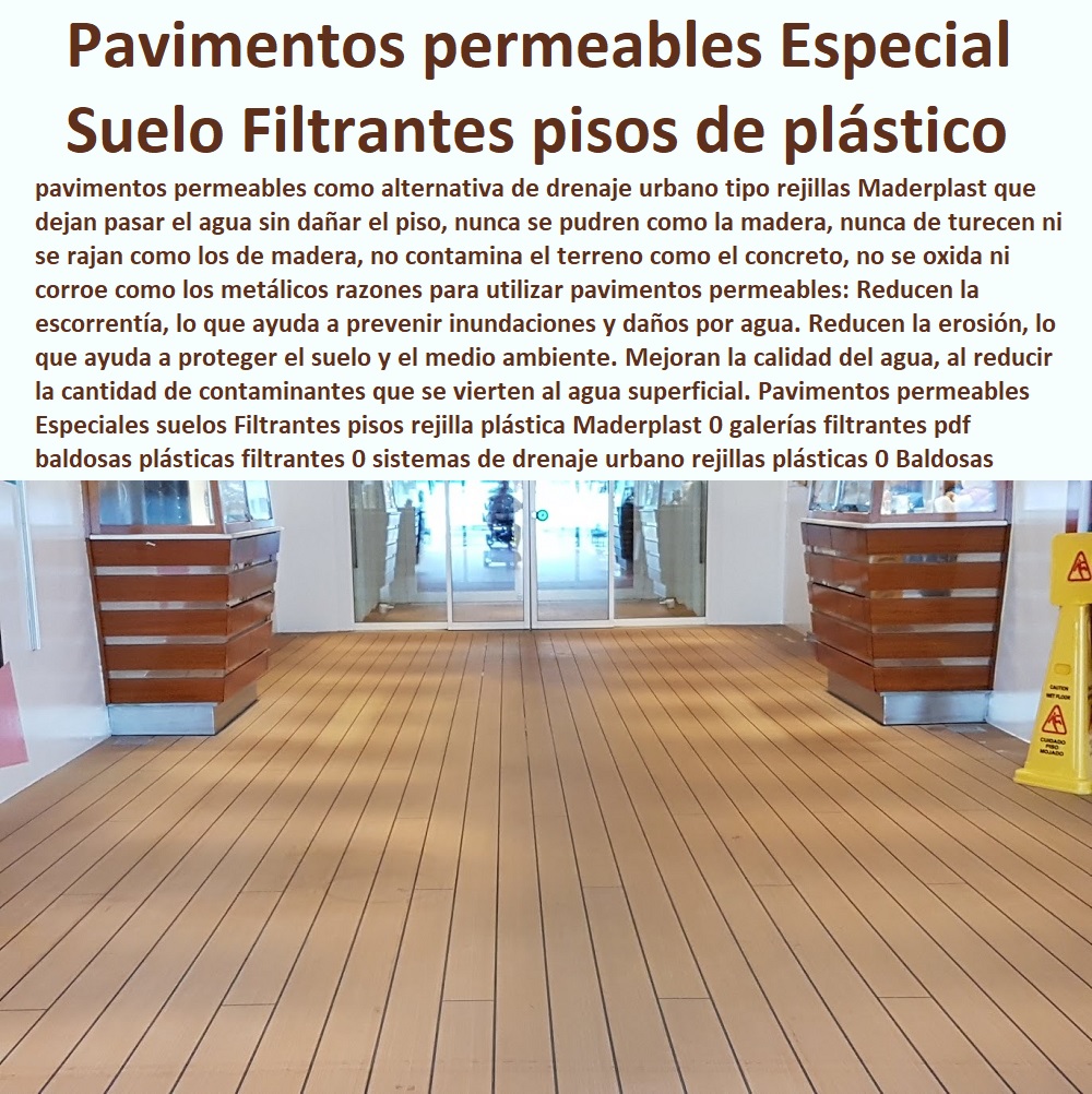 Pavimentos permeables Especiales suelos Filtrantes pisos rejilla plástica Maderplast 0 galerías filtrantes pdf baldosas plásticas  PISOS INDUSTRIALES MADERPLAST 0 Rejillas Industriales Maderplast 0 Suelos Industriales Maderplast 0 Cubiertas Industriales Maderplast 0 Construcción Pisos Industriales 0 Pisos industriales y comerciales 0 Sistemas de pisos poliméricos 0 Productos de Revestimiento para Pisos Industriales 0 Suelos industriales plásticos polipropileno 0 Pavimentos Industriales 0 Pisos de concreto 0 Pisos de poliuretano 0 Pisos epóxicos 0 Pisos conductivos 0 Pisos para fabricas y bodegas 0 piso Antiestático 0 Pisos industriales y comerciales 0 pisos industriales antideslizante 0 Diseño y Construcción de Pisos Industriales 0 filtrantes 0 sistemas de drenaje urbano rejillas plásticas 0 Baldosas Aislantes Terraza 0 piso Drenaje 0 Pavimentos permeables Especiales suelos Filtrantes pisos rejilla plástica Maderplast 0 galerías filtrantes pdf baldosas plásticas filtrantes 0 sistemas de drenaje urbano rejillas plásticas 0 Baldosas Aislantes Terraza 0 piso Drenaje 0