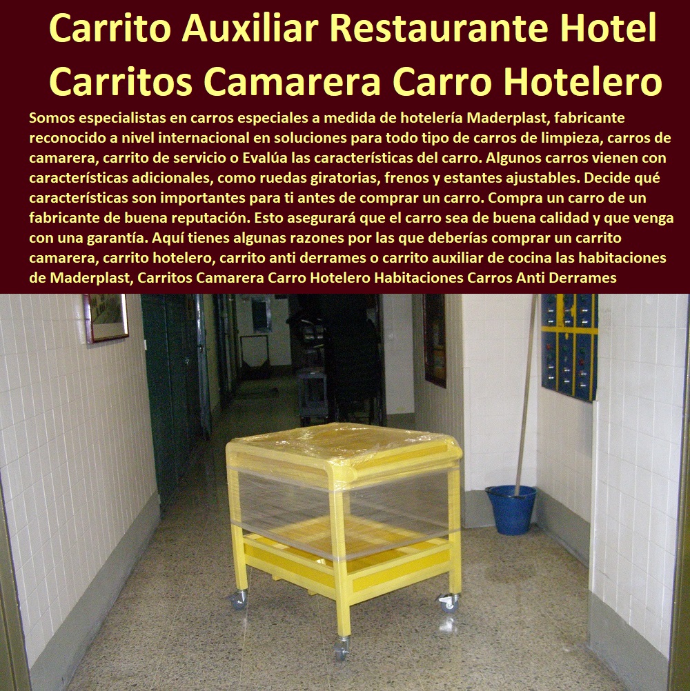 Carritos Camarera Carro Hotelero Habitaciones Carros Anti Derrames Maderplast 0 carro auxiliar con ruedas plásticos fuertes 0 Carrito Organizador Dos Niveles 0 Carrito Auxiliar Restaurante 0 Carrito Auxiliar Restaurante 0 carro de carga plegable  Carritos Camarera Carro Hotelero Habitaciones Carros Anti Derrames Maderplast 0 carro auxiliar con ruedas´ plásticos fuertes 0 Carrito Organizador Dos Niveles 0 0 FÁBRICA DE CARRITOS TRANSPORTE MADERPLAST 0 CARRETILLA INDUSTRIAL 0 CARRO PARA TRANSPORTAR CANASTILLAS 0 CARRITO MANUAL DE CARGA 0  Carrito De Cocina De 3 Niveles 0 Carro Mini Surtidor De Plástico 0 Carritos Para Bidones. 0 Carretilla Plataforma Tambores 0 Carrito Auxiliar Restaurante 0 Diseño Y Fabricación Cajones 0 Carros Para Canastillas En Acero Inoxidable 0 Carreta Para Carga Canecas 0 Carros De Transporte 0 Fabrica De Carritos De Mercado 0 Carro Para Picking 0 Carretilla De Carga Manual 0 Carros De Servicio 0 Maleteros Para Motocicletas Y Bicicletas 0 Carro De Limpieza Para Hospitales 0 Caja Para Moto De Reparto 0 Carros De Transporte De Carga 0 Carro Plataforma 0 Carritos Auxiliares De Cocina 0 Carrito Auxiliar Restaurante 0 Carrito Auxiliar Restaurante 0 carro de carga plegable