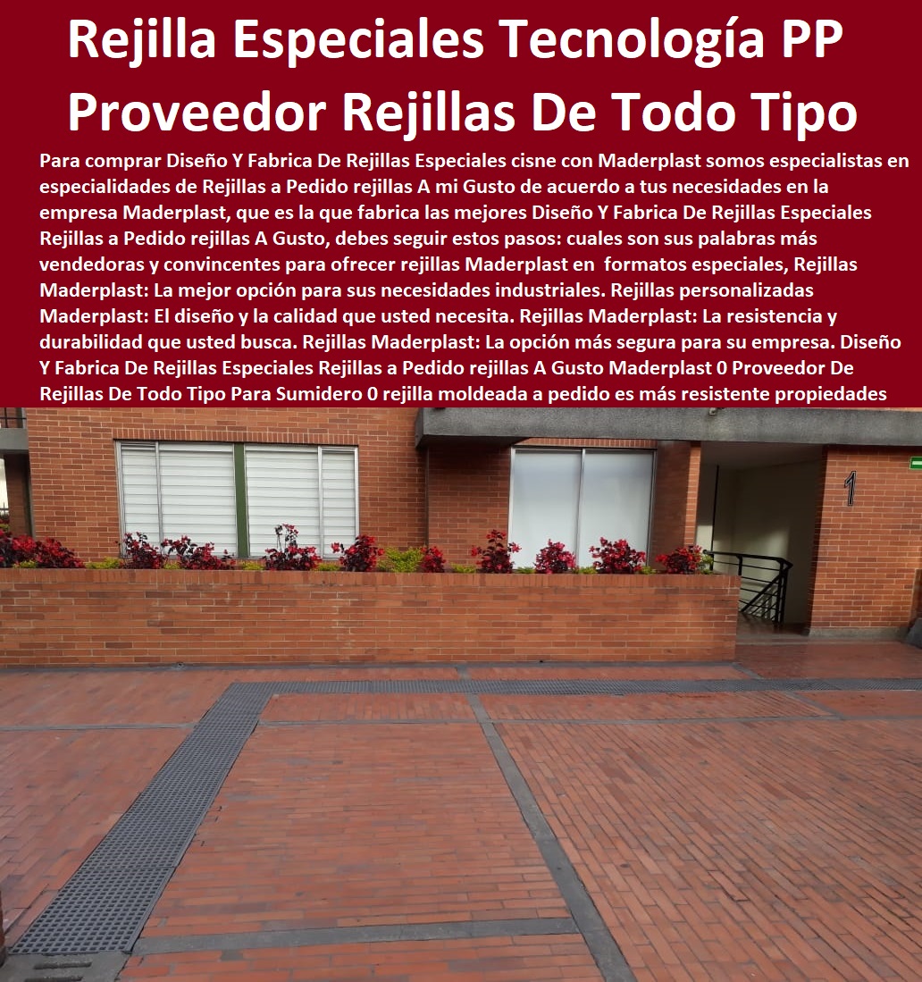 Diseño Y Fabrica De Rejillas Especiales Rejillas a Pedido rejillas A Gusto Maderplast 0 Proveedor De Rejillas De Todo Tipo Para Sumidero 0 rejilla moldeada a pedido es más resistente propiedades 0 Rejillas Especiales Con Tecnología RTM Rejillas PP 0 Diseño Y Fabrica De Rejillas Especiales Rejillas a Pedido rejillas A Gusto Maderplast 0 Proveedor De Rejillas De Todo Tipo Para Sumidero 0 FÁBRICA DISTRIBUIDOR COMPRAR VENTA SUMINISTRO E INSTALACION REJILLAS INDUSTRIALES 0 REJILLAS PLÁSTICAS FUERTES 0 CANALETAS CON REJILLAS PEATONALES 0 Rejillas De Pared 0 Rejillas De Techo 0 Rejillas De Suelo 0 Rejillas De Aire 0 Rejillas De Extracción 0 Rejillas De Impulsión 0 Rejillas Decorativas 0 "Rejillas Plásticas Para Baño" 0 "Rejillas Plásticas Para Cocina" 0 "Rejillas Plásticas Para Garaje" 0 "Rejillas Plásticas Para Conductos" 0 "Rejillas Plásticas Para Ventanas" 0 "Rejillas Plásticas Para Paredes" 0 Tipos De Rejillas De Pvc 0 Tipos De Rejillas De Aluminio 0 Tipos De Rejillas De Acero Inoxidable 0 Tipos De Rejillas 0 Tipos De Rejillas Plásticas 0 Reja plástica inoxidable 0 Mallas plástica inoxidable 0 Parrilla plástica inoxidable 0 Enrejado plástico inoxidable 0 Red plástica inoxidable 0 Marketplace 0 Cárcamos para jardines 0 Rejillas De Impulsión 0 Canaletas de acero galvanizado para jardines 0 Rejillas antideslizantes para desagües 0 Locales comerciales 0 Red plástica inoxidable 0 Aguas pluviales 0 Rejilla Plástica Para Piscina 0  rejilla moldeada a pedido es más resistente propiedades 0 Rejillas Especiales Con Tecnología RTM Rejillas PP