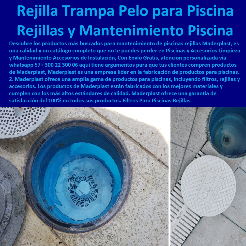 Filtros Para Piscinas Rejillas Para Mantenimiento Piscina Accesorios Piscinas Maderplast 0 Colador De Pelo De Malla 0 Malla Atrapa Hoja Para Jacuzzi 0 filtros de arena para piscinas baratos 0 Trampa de Pelo para Piscina 0 La trampa de pelo piscina 0 Filtros Para Piscinas Rejillas Para Mantenimiento Piscina Accesorios Piscinas Maderplast 0 Colador De Pelo De Malla 0  FÁBRICA DISTRIBUIDOR COMPRAR VENTA SUMINISTRO E INSTALACION REJILLAS INDUSTRIALES 0 REJILLAS PLÁSTICAS FUERTES 0 CANALETAS CON REJILLAS PEATONALES 0 Tipos De Rejillas De Acero Inoxidable 0 Cárcamos para pisos 0 rejillas, cárcamos y canales de desagüe 0 En línea 0 "cárcamos industriales" 0 Rejillas De Pared 0 Rejillas de drenaje 0 "dispositivos de captación y conducción de flujos líquidos" 0 Drenaje 0 Rejillas de drenaje para aguas pluviales de acero inoxidable 0 Aguas residuales 0 Canaletas para jardines 0 Rejillas para patios 0 Rejillas Decorativas 0 Rejillas de drenaje para aguas pluviales 0 Web 0 "elementos de drenaje y saneamiento" 0 Rejillas para pisos 0 Cárcamos de alta capacidad para aguas pluviales 0 Pavimentos 0 Enrejado plástico inoxidable 0 Cárcamos prefabricados para aguas residuales de acero galvanizado 0 Canaletas de aluminio para terrazas con protección antideslizante 0 Calles 0 Venta en línea 0 Reembolso 0 Oferta 0 Rejillas para terrazas 0 "Rejillas Plásticas Para Cocina" 0 Rejillas de plástico para patios Malla Atrapa Hoja Para Jacuzzi 0 filtros de arena para piscinas baratos 0 Trampa de Pelo para Piscina 0 La trampa de pelo piscina