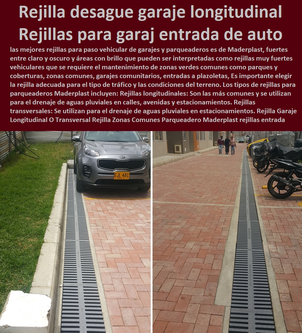 Rejilla Garaje Longitudinal O Transversal Rejilla Zonas Comunes Parqueadero Maderplast 0 fotos Imágenes de rejillas para entrada de autos 0 Rejilla Cárcamo Desagüe Lineal 0  FÁBRICA DISTRIBUIDOR COMPRAR VENTA SUMINISTRO E INSTALACION REJILLAS INDUSTRIALES 0 REJILLAS PLÁSTICAS FUERTES 0 CANALETAS CON REJILLAS PEATONALES 0 Rejillas De Pared 0 Rejillas De Techo 0 Rejillas De Suelo 0 Rejillas De Aire 0 Rejillas De Extracción 0 Rejillas De Impulsión 0 Rejillas Decorativas 0 "Rejillas Plásticas Para Baño" 0 "Rejillas Plásticas Para Cocina" 0 "Rejillas Plásticas Para Garaje" 0 "Rejillas Plásticas Para Conductos" 0 "Rejillas Plásticas Para Ventanas" 0 "Rejillas Plásticas Para Paredes" 0 Tipos De Rejillas De Pvc 0 Tipos De Rejillas De Aluminio 0 Tipos De Rejillas De Acero Inoxidable 0 Tipos De Rejillas 0 Tipos De Rejillas Plásticas 0 Reja plástica inoxidable 0 Mallas plástica inoxidable 0 Parrilla plástica inoxidable 0 Enrejado plástico inoxidable 0 Red plástica inoxidable 0 Marketplace 0 Cárcamos para jardines 0 Rejillas De Impulsión 0 Canaletas de acero galvanizado para jardines 0 Rejillas antideslizantes para desagües 0 Locales comerciales 0 Red plástica inoxidable 0 Aguas pluviales 0 Rejilla Plástica Para Piscina 0 Rejilla desague garaje longitudinal o transversal 0 sumidero agua no pase 0 Rejilla Garaje Longitudinal O Transversal Rejilla Zonas Comunes Parqueadero Maderplast 0 fotos Imágenes de rejillas para entrada de autos 0 Rejilla Cárcamo Desagüe Lineal 0 Rejilla desague garaje longitudinal o transversal 0 sumidero agua no pase