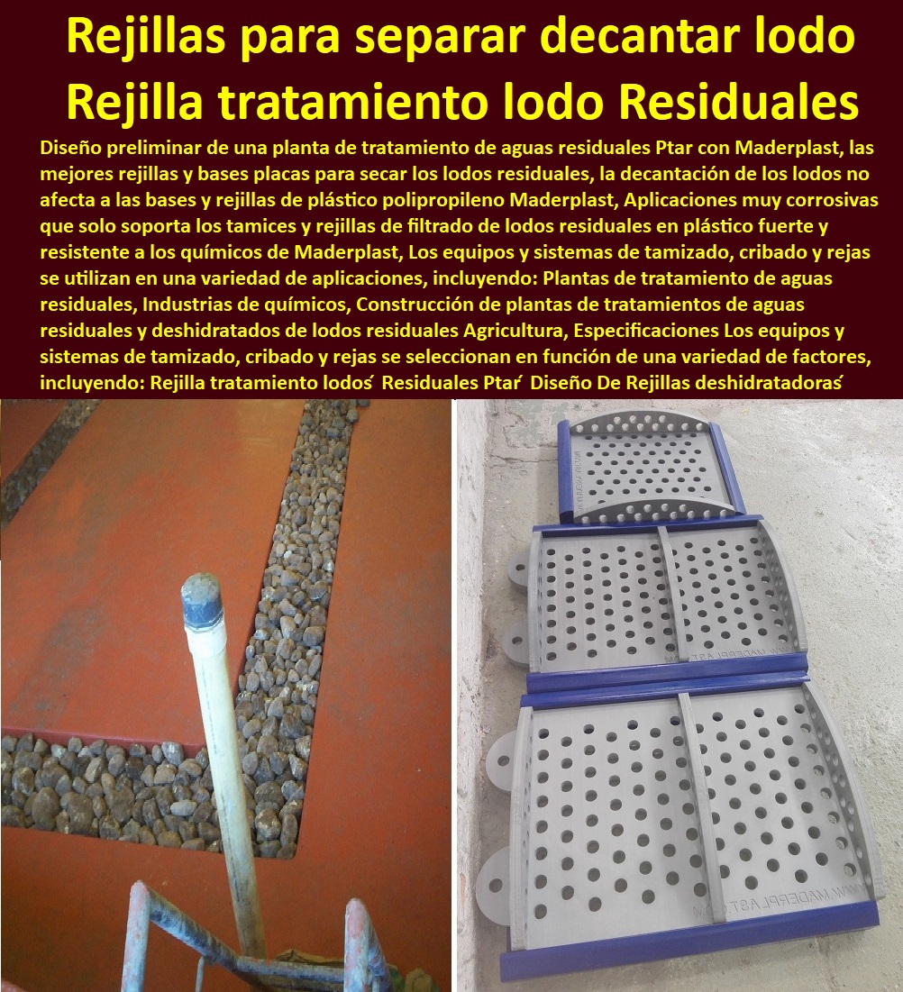 Rejilla tratamiento lodos ́ Residuales Ptar ́ Diseño De Rejillas deshidratadoras ́ Maderplast 0 rejillas de entrada hacia el tanque la esencia de una PTAP 0 rejillas para separar objetos que puedan regresar 0 Qué es la cámara de rejilla PP 0 Rejilla tratamiento lodos ́ Residuales Ptar ́ Diseño De Rejillas deshidratadoras ́ Maderplast 0 FÁBRICA DISTRIBUIDOR COMPRAR VENTA SUMINISTRO E INSTALACION REJILLAS INDUSTRIALES 0 REJILLAS PLÁSTICAS FUERTES 0 CANALETAS CON REJILLAS PEATONALES 0 "en línea" 0 "comprar" 0 Rejillas de drenaje para aguas pluviales 0 Terraza 0 Internet 0 Cárcamos de hormigón para drenaje de alta capacidad 0 Instalaciones de captación y evacuación de aguas residuales 0 Promoción 0 Compras online 0 Componentes de sistemas de drenaje y saneamiento 0 Cárcamos para desagües 0 Comprar 0 Rejillas De Aluminio 0 Rejillas De Acero Inoxidable 0 Cárcamos para patios 0 Rejilla Plástica Sobre Medidas 0 Rejillas De Techo 0 Rejillas De Extracción 0 Cárcamos de alta capacidad para aguas pluviales 0 Cárcamos prefabricados para aguas residuales 0 Venta por internet 0 "cárcamos" 0 Rejillas de acero inoxidable para desagües 0 compra de rejillas, cárcamos y canaletas 0 Rejillas para drenaje de aguas pluviales 0 compra de rejillas, cárcamos y canaletas 0 Rejillas De Protección 0 Rejillas antideslizantes para desagües 0  rejillas de entrada hacia el tanque  la esencia de una PTAP 0 rejillas para separar objetos que puedan regresar 0 Qué es la cámara de rejilla PP 0 