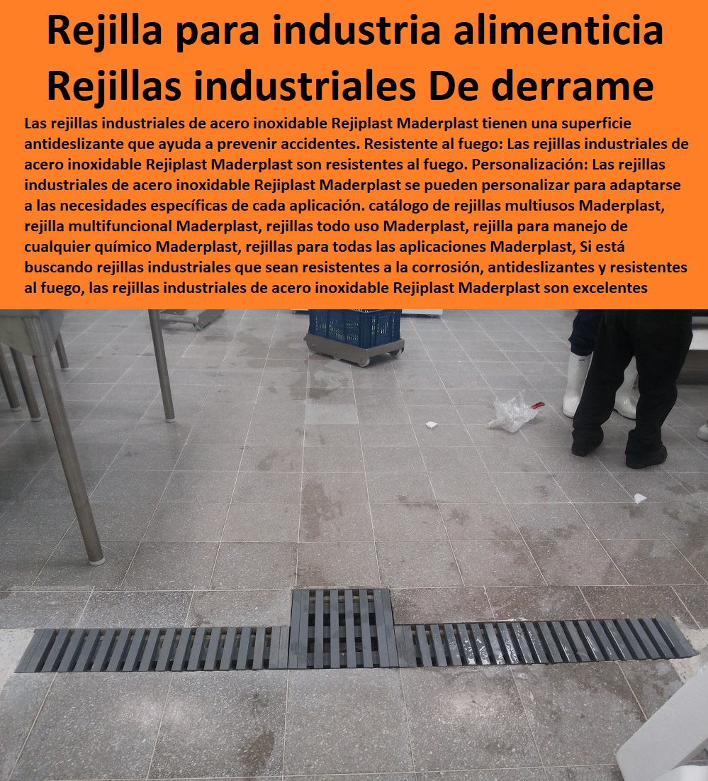 Rejillas industriales acero inoxidable rejilla para la industria alimenticia Maderplast 0 rejilla contención derrames antiderrames 0 Rejillas Inyectadas De Plástico Pva 0 Rejilla Para Piscina Reciclable 0  FÁBRICA DISTRIBUIDOR COMPRAR VENTA SUMINISTRO E INSTALACION REJILLAS INDUSTRIALES 0 REJILLAS PLÁSTICAS FUERTES 0 CANALETAS CON REJILLAS PEATONALES 0 Tipos De Rejillas De Acero Inoxidable 0 Cárcamos para pisos 0 rejillas, cárcamos y canales de desagüe 0 En línea 0 "cárcamos industriales" 0 Rejillas De Pared 0 Rejillas de drenaje 0 "dispositivos de captación y conducción de flujos líquidos" 0 Drenaje 0 Rejillas de drenaje para aguas pluviales de acero inoxidable 0 Aguas residuales 0 Canaletas para jardines 0 Rejillas para patios 0 Rejillas Decorativas 0 Rejillas de drenaje para aguas pluviales 0 Web 0 "elementos de drenaje y saneamiento" 0 Rejillas para pisos 0 Cárcamos de alta capacidad para aguas pluviales 0 Pavimentos 0 Enrejado plástico inoxidable 0 Cárcamos prefabricados para aguas residuales de acero galvanizado 0 Canaletas de aluminio para terrazas con protección antideslizante 0 Calles 0 Venta en línea 0 Reembolso 0 Oferta 0 Rejillas para terrazas 0 "Rejillas Plásticas Para Cocina" 0 Rejillas de plástico para patios rejilla de acero piso de tubería rejilla 0 Rejillas industriales acero inoxidable rejilla para la industria alimenticia Maderplast 0 rejilla contención derrames antiderrames 0 Rejillas Inyectadas De Plástico Pva 0 Rejilla Para Piscina Reciclable 0 rejilla de acero piso de tubería rejilla 0