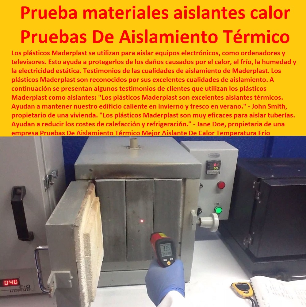 Pruebas De Aislamiento Térmico Mejor Aislante De Calor Temperatura Frío Maderplast 0 Qué materiales aíslan el calor 0 Maderplast 0 Qué material es el mejor aislante de calor 0 Maderplast 0  MATERIALES MADERPLAST CON SUS FICHAS TECNICAS CARACTERISTICAS Y Pruebas Y Ensayos De Laboratorio 0 Mejores Materiales Maderplast 0 Cuál Es El Mejor Material 0 Nuevos Materiales De Construcción 0 Material Resistente Al Fuego 0 plástico resistente a altas temperaturas 0 Cuál es el mejor aislante térmico Placas de yeso laminado (PYL) 0 0 0 Pruebas de tensión en polímeros 0 libros sobre plásticos pdf 0 pruebas de fricción, desgaste y resistencia al desgaste 0 astm f 1306 0 prueba punzón en plástico Maderplast 0 Alternativas 0 resistentes a la corrosión Acero Plástico Maderplast 0 Resistencia a la Penetración 0 0 0 Placas balísticas de protección antibala se pueden importar 0 plástico compuesto más fuerte que el acero 0 Pruebas destructivas de los materiales flexión 0 Descubren por casualidad el CrÓNi 0 Comparación Del Desgaste Por Abrasión en El plástico 0 0 0 De Resistencias Maderplast 0 Las Pruebas De Laboratorio De Los Materiales Nuevos 0 materiales aislantes de calor 0 Qué material es aislante 0 Pruebas De Aislamiento Térmico Mejor Aislante De Calor Temperatura Frío Maderplast 0 ¿Qué materiales aíslan el calor 0 Maderplast 0 Qué material es el mejor aislante de calor 0 Maderplast 0 materiales aislantes de calor 0 Qué material es aislante