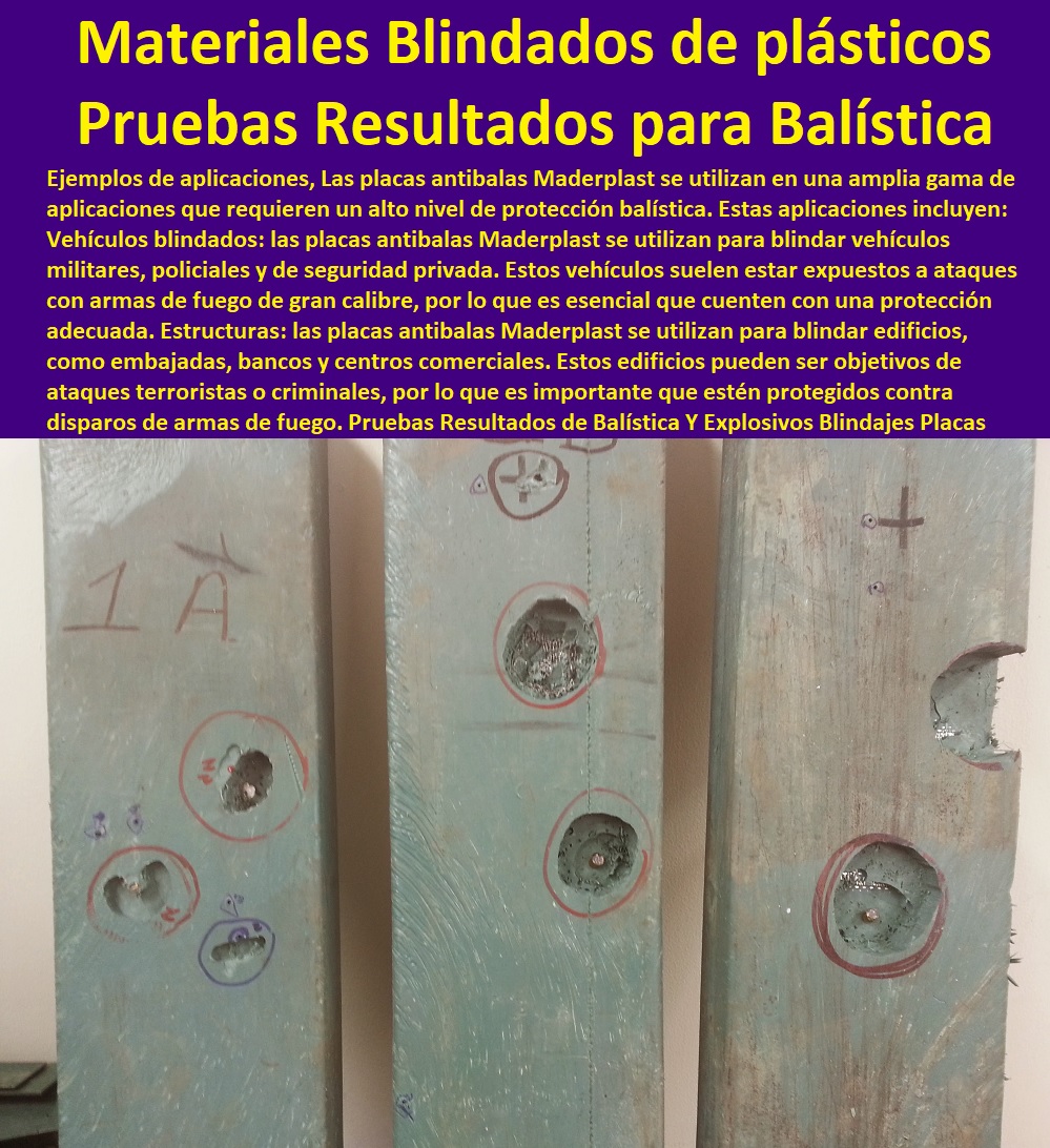 Pruebas Resultados de Balística Y Explosivos Blindajes Placas Blindadas Maderplast 0 Proceso de punzonado aplicado en plásticos Placas Blindadas 0 Proceso punzonado punzonamiento como determinar Placas Blindadas 0 materiales plásticos Blindados Pruebas Resultados de Balística Y Explosivos Blindajes Placas Blindadas Maderplast 0 Proceso de punzonado aplicado en plásticos Placas Blindadas 0 Proceso punzonado punzonamiento como determinar Placas Blindadas 0  MATERIALES MADERPLAST CON SUS FICHAS TECNICAS CARACTERISTICAS Y Materiales Inoxidables 0 Materiales Anticorrosivos 0 Materiales Para Blindajes 0 Materiales De Alto Impacto 0 Material Impermeable  0  esfuerzo puntual plástico Maderplast 0 Resistencia a la Penetración de punzonamiento 0 Materiales de Resistencia Balística 0 el mejor blindaje Maderplast 0 El acero inoxidable 0 acero plástico Maderplast 0 Prueba de resistencia a la corrosión de metales y Maderplast 0 Aplicación de pruebas de aislamiento plástico Maderplast  0  laboratorio resistencia de materiales Plásticos y compresión, 0 Fichas Técnicas De Laboratorio Pruebas Balísticas Todos 0 prueba de flexión en polímeros 0 como saber si es acero quirúrgico o fantasía 0 polipropileno es plástico 0 el mejor plástico Maderplast 0 Prueba de resistencia a la compresión del concreto plástico  0  Características Cualidades Maderplast 0 Ensayo 0 Plásticos Maderplast 0 Laboratorio De Materiales Poliméricos Ensayos Por Medio De 0 materiales plásticos Blindados