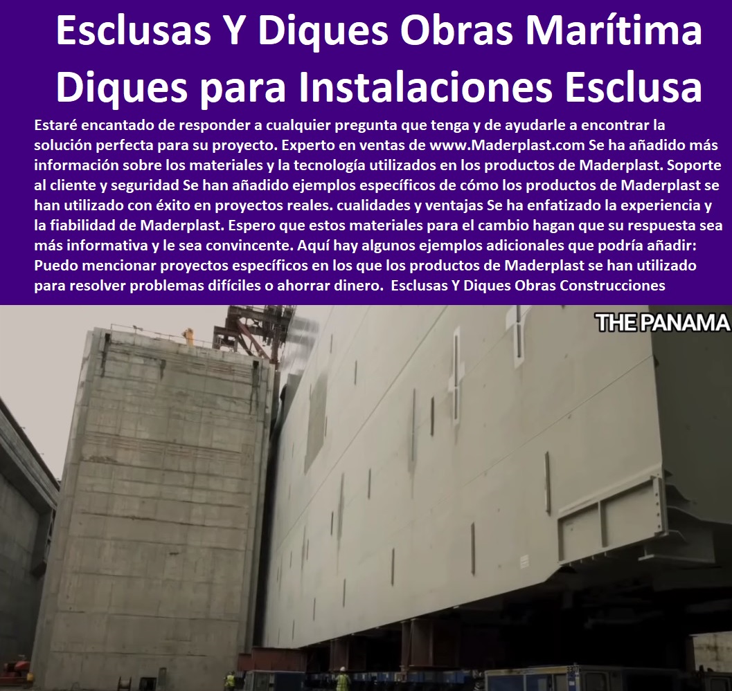 Esclusas Y Diques Obras Marítimas Construcciones Submarinas Inoxidables Maderplast 0 diseño y construcción de las instalaciones  MUELLES EMBARCADEROS 0 PONTONES MALECONES 0 ASTILLEROS CONSTRUCCIÓN PUERTO 0 INFRAESTRUCTURA OBRAS PORTUARIAS 0 CONSTRUCCIÓN DE MUELLES CON PILOTES 0 Infraestructura De Puertos Marítimos 0 Diseño De Un Puerto Construcción 0 0 Diseño De Un Puerto Operación 0 Instalación De Embarcaderos Flotantes 0 0 Dirección De Obras Portuarias 0 Construcción De Muelles Marinos 0 Proyectos De Puertos De Amarraderos 0 Diseño De Puertos Marítimos 0 Fabricantes De Atracaderos 0 Proyecto Y Construcción De Obras Marıtimas 0 Obras Marítimas 0 Diseño Y Construcción De Obras Marítimas Y Puertos 0 Tecnología De Cajones Para Obras Marítimas 0 Fabricantes De Muelles 0 Construcción De Un Puerto Continental Multipropósito 0 portuarias Esclusas Diques 0 Sistemas Captación En Desaladoras Agua De Mar Esclusas Diques 0 Instalaciones Esclusas 00 Esclusas Y Diques Obras Marítimas Construcciones Submarinas Inoxidables Maderplast 0 diseño y construcción de las instalaciones portuarias Esclusas Diques 0 Sistemas Captación En Desaladoras Agua De Mar Esclusas Diques 0 Instalaciones Esclusas 00