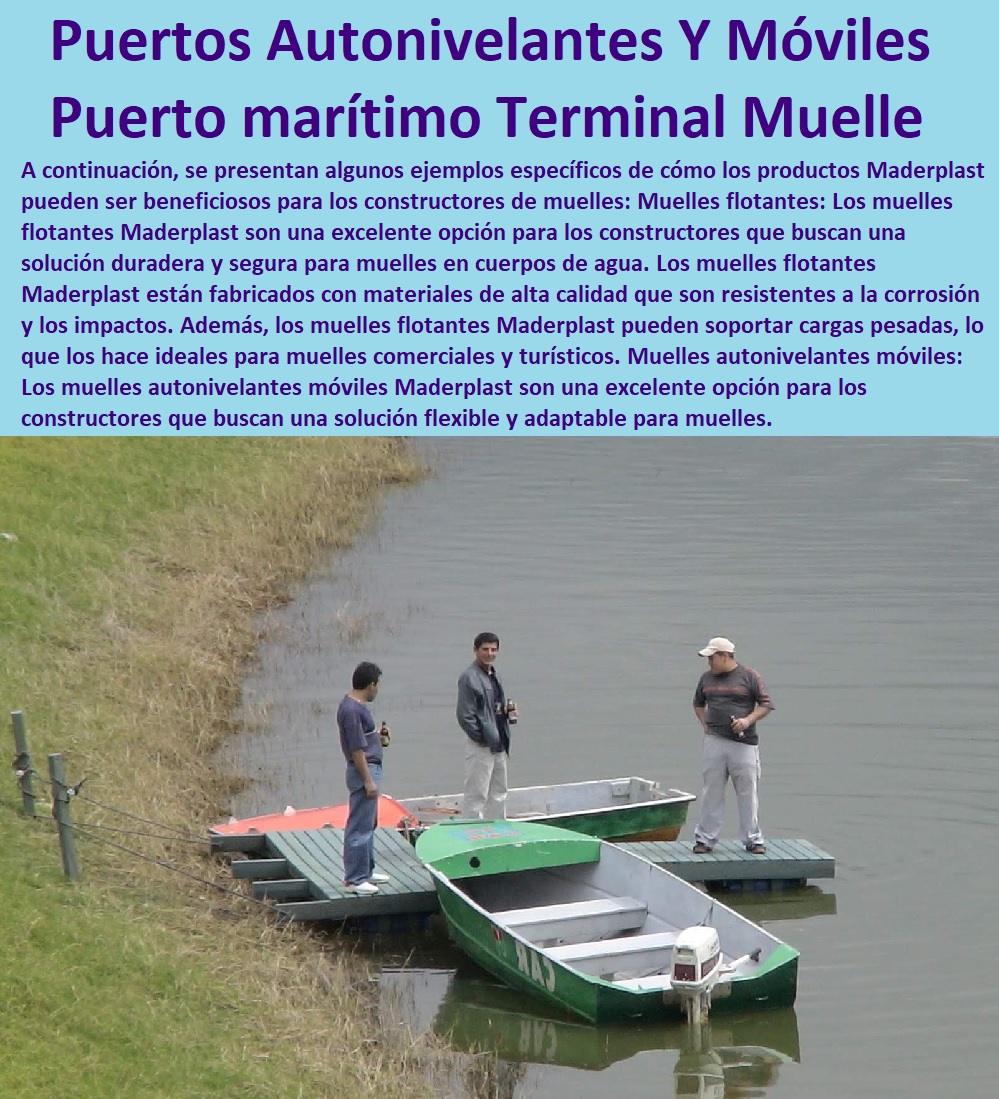 Muelles Embarcadero Flotante Autonivelantes Móviles Balsa de Flotadores Maderplast 0 Protección de pilotes marinos pilotes enfundados Autonivelantes Móviles 0 atracadero de barcos Puerto Autonivelantes Móviles 0 puerto marítimo Terminal Muelle 00  MUELLES EMBARCADEROS 0 PONTONES MALECONES 0 ASTILLEROS CONSTRUCCIÓN PUERTO 0 INFRAESTRUCTURA OBRAS PORTUARIAS 0 CONSTRUCCIÓN DE MUELLES CON PILOTES 0 Muelle En Un Puerto 0 Etapas De Construcción De Puertos Operación Y Conservación 0 Cómo Se Construye Un Puerto 0 0 Diseño De Obras Marítimas Mayores 0 Diseño De Muelles Operación 0 Instalación De Puertos Marítimos Y Fluviales 0 Diseño Construcción E Instalación De Puertos 0 Guía Para El Diseño Construcción De Obras Marítimas Y Costeras 0 Terminales Y Obras De Terminales 0 Obras Portuarias Guía De Diseño 0 Obras Marítimas Definición 0 Concesiones Marítimas Hangares 0 Diseño Construcción E Instalación De Muelles Marinos 0 Muelles Embarcadero Flotante Autonivelantes Móviles Balsa de Flotadores Maderplast 0 Protección de pilotes marinos pilotes enfundados Autonivelantes Móviles 0 atracadero de barcos Puerto Autonivelantes Móviles 0 puerto marítimo Terminal Muelle 00