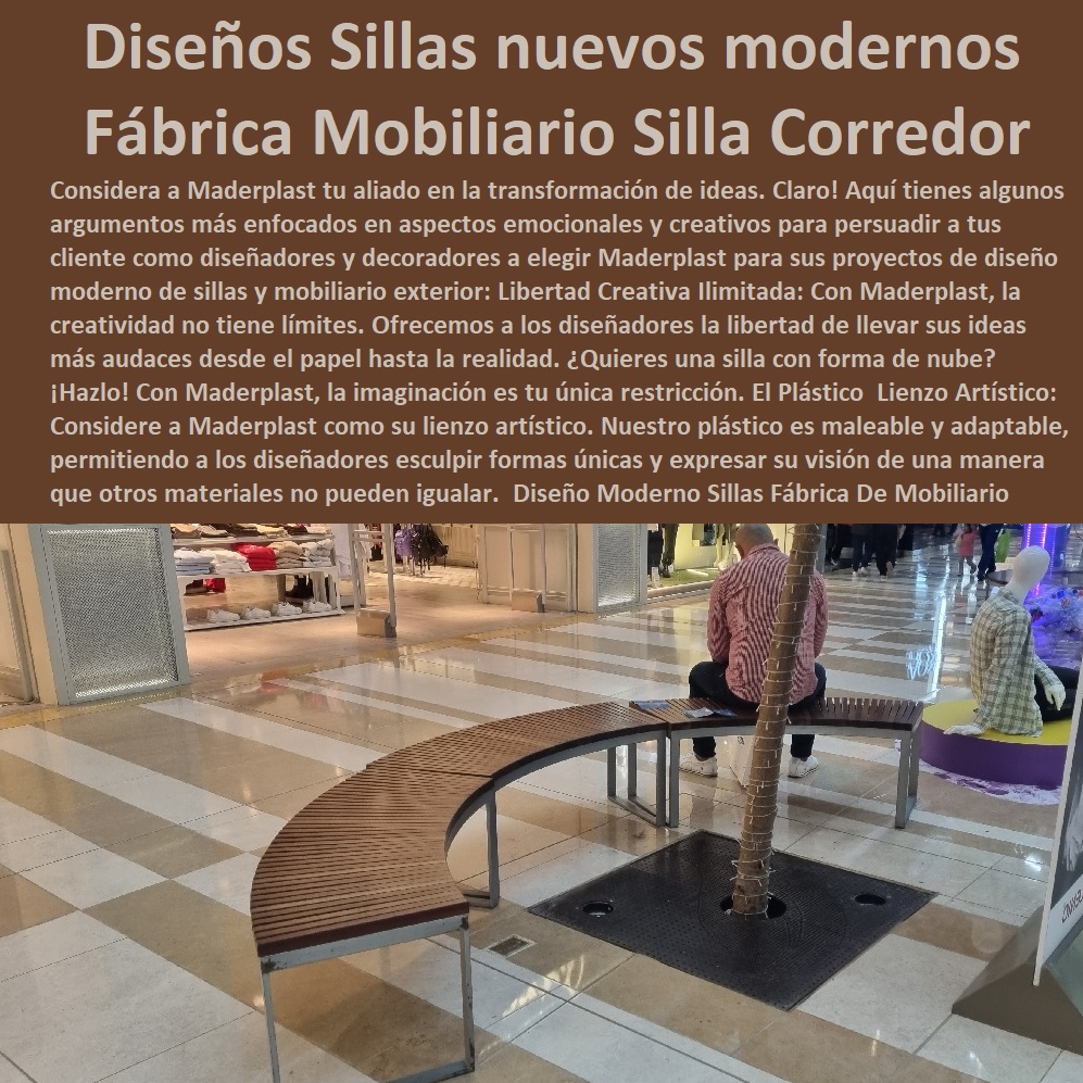 Diseño Moderno Sillas Fábrica De Mobiliario Silla Corredor Centro Comercial Maderplast 0 Guía muebles ecológicos mobiliario urbano urbanismo 0 Muebles Proyectos Integrales diseño y desarrollo sillas 0 diseños Sillas nuevo diseños modernos 0 Diseño Moderno Sillas Fábrica De Mobiliario Silla Corredor Centro Comercial Maderplast 0 Guía muebles ecológicos mobiliario urbano urbanismo 0  MADERPLAST SILLAS DE EXTERIOR, SILLAS DISEÑADAS PARA EMBELLECER ESPACIOS URBANOS Y PRIVADOS, MOBILIARIO DE MADERA PLÁSTICA DE ALTA GAMA, AMOBLAMIENTO URBANO CALLES PARQUES HOTELES Y JARDINES, 0 Diseños contemporáneos Sillas sofás para exterior, 0 sillas bancas asientos 0 Sillas para exteriores de acero 0 Muebles Proyectos Integrales diseño y desarrollo sillas 0 Bancos de jardines con cubierta en madera 0 Cómo elegir el mobiliario urbano de un espacio Para Sillas Bancas 0 Mobiliario Urbano Moderno 0 Diseño fabricación y montaje silla 0 sillas para jardines exteriores 0 Sillas de exterior personalizadas 0 Las sillas de plástico 0 Qué tipos de mobiliario urbano hay 0 butacones butacas 0 Imágenes de sillas bancas Arquitectura urbana 0 Diseño De Un Mueble Multifuncional Sillas Bancas 0 sillas mobiliario para ciudades 0 bancas multiusos 0 Silla urbana exterior proveedor fábrica 0 sillas y muebles para Fabricación a la medida. Muebles Proyectos Integrales diseño y desarrollo sillas 0 diseños Sillas nuevo diseños modernos 0