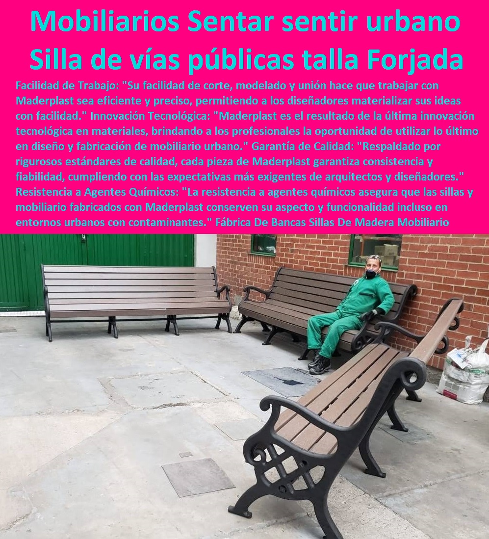 Fábrica De Bancas Sillas De Madera Mobiliario Urbano Diseños Silla Forjada Maderplast 0 sillas de vías públicas talla baja y niños 0 Bancos Urbanos Mesas De Picnic 0 Asientos Públicos 0 sillas de vías públicas Sentarse urbanos mobiliarios 0 Fábrica De Bancas Sillas De Madera Mobiliario Urbano Diseños Silla Forjada Maderplast 0 MADERPLAST SILLAS DE EXTERIOR, SILLAS DISEÑADAS PARA EMBELLECER ESPACIOS URBANOS Y PRIVADOS, MOBILIARIO DE MADERA PLÁSTICA DE ALTA GAMA, AMOBLAMIENTO URBANO CALLES PARQUES HOTELES Y JARDINES, 0 Diseño asistido por expertos en mobiliario urbano 0 Maderplast Certificaciones de Sostenibilidad mobiliario 0 estudio de emisiones co2 inferior a uno (0.77) Maderplast 0 sillas para visitas o salas de espera´ 0 Sillas para barbacoa 0 sillas mobiliario para islas, 0 Cómo diseñar sillas de exterior y modelos 0 bancas de concreto con respaldo 0 muebles 0 sillas de concreto y madera 0 Imágenes de sillas bancas al aire libre 0 Cómo diseñar sillas de exterior por computadora 0 fábrica Sillas para Parque personalizadas 0 El mobiliario urbano elementos sillas confidentes 0 Sillas de mobiliario urbano de madera 0 Mobiliario Urbano Bancos Criterios de Accesibilidad sillas 0 taller Sillas para Parque personalizadas 0 Mobiliario de urbanismo de acero  sillas de vías públicas talla baja y niños 0 Bancos Urbanos Mesas De Picnic 0 Asientos Públicos 0 sillas de vías públicas Sentarse urbanos mobiliarios 0