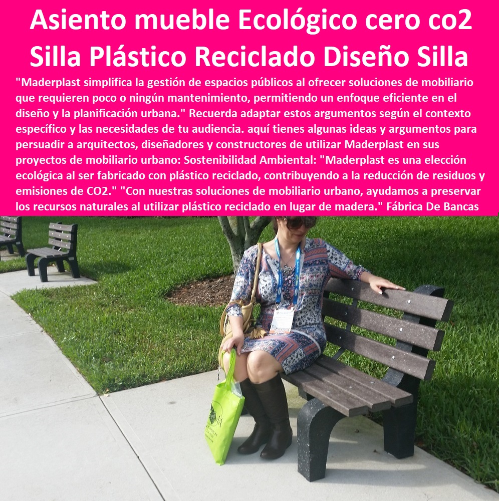 Fábrica De Bancas Sillas En Plástico Reciclado Diseño Silla Ecologica Madera Maderplast 0 sillas de bajo costo Ecológico cero co2 0 Manual de Espacio Público sillas bancas asientos muebles Ecológico cero co2 0 Silla Urbana Ecológica cero co2 Fábrica De Bancas Sillas En Plástico Reciclado Diseño Silla Ecologica Madera Maderplast 0 sillas de bajo costo Ecológico cero co2 0  MADERPLAST SILLAS DE EXTERIOR, SILLAS DISEÑADAS PARA EMBELLECER ESPACIOS URBANOS Y PRIVADOS, MOBILIARIO DE MADERA PLÁSTICA DE ALTA GAMA, AMOBLAMIENTO URBANO CALLES PARQUES HOTELES Y JARDINES, 0 diseñó Muebles para exterior silla personalizada 0 muebles sillas en madera y mobiliario 0 sillas bancas asientos desarrollo de urbanismo táctico 0 diseños de mobiliario de diseño contemporáneo 0 Mobiliario urbano modelos e imágenes de alta resolución 0 Muebles de jardín Categorías modelos diseños 0 diseños de Sillas taburetes 0 creador Muebles para exterior silla personalizada 0 diseños de Sillas y Mesas de jardín 0 Claves para el diseño de sillas tematizadas 0 sillas bancas asientos de calle 0 Sillas Personalizadas Diseño Industrial 0 Muebles de Diseño Modernos al Mejor Precio 0 muebles y accesorios urbanismo bogotá 0 sillas mobiliario para islas 0 sillas de concreto y madera 0 instalacion Sillas para Parque personalizadas Manual de Espacio Público sillas bancas asientos muebles Ecológico cero co2 0 Silla Urbana Ecológica cero co2