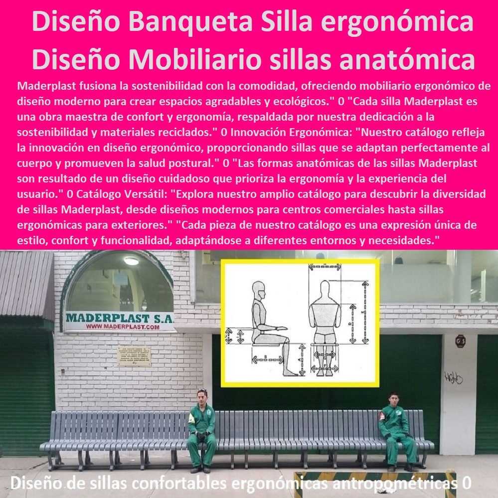 Mobiliario y sillas ergonómicas silla ergonómica perfecta sillas anatómicas Maderplast 0 silla confortable 0 Sillas para exterior en Muebles de terraza 0 sillas jardín en hierro forjado 0  MADERPLAST SILLAS DE EXTERIOR, SILLAS DISEÑADAS PARA EMBELLECER ESPACIOS URBANOS Y PRIVADOS, MOBILIARIO DE MADERA PLÁSTICA DE ALTA GAMA, AMOBLAMIENTO URBANO CALLES PARQUES HOTELES Y JARDINES, 0 Diseños contemporáneos Sillas sofás para exterior, 0 sillas bancas asientos 0 Sillas para exteriores de acero 0 Muebles Proyectos Integrales diseño y desarrollo sillas 0 Bancos de jardines con cubierta en madera 0 Cómo elegir el mobiliario urbano de un espacio Para Sillas Bancas 0 Mobiliario Urbano Moderno 0 Diseño fabricación y montaje silla 0 sillas para jardines exteriores 0 Sillas de exterior personalizadas 0 Las sillas de plástico 0 Qué tipos de mobiliario urbano hay 0 butacones butacas 0 Imágenes de sillas bancas Arquitectura urbana 0 Diseño De Un Mueble Multifuncional Sillas Bancas 0 sillas mobiliario para ciudades 0 bancas multiusos 0 Silla urbana exterior proveedor fábrica 0 sillas y muebles para Fabricación a la medida. Sillas Sillones y Banquetas Sillas ergonómicas Silla 00 Mobiliario y sillas ergonómicas silla ergonómica perfecta sillas anatómicas Maderplast 0 silla confortable 0 Sillas para exterior en Muebles de terraza 0 sillas jardín en hierro forjado 0 Sillas Sillones y Banquetas Sillas ergonómicas Silla 00