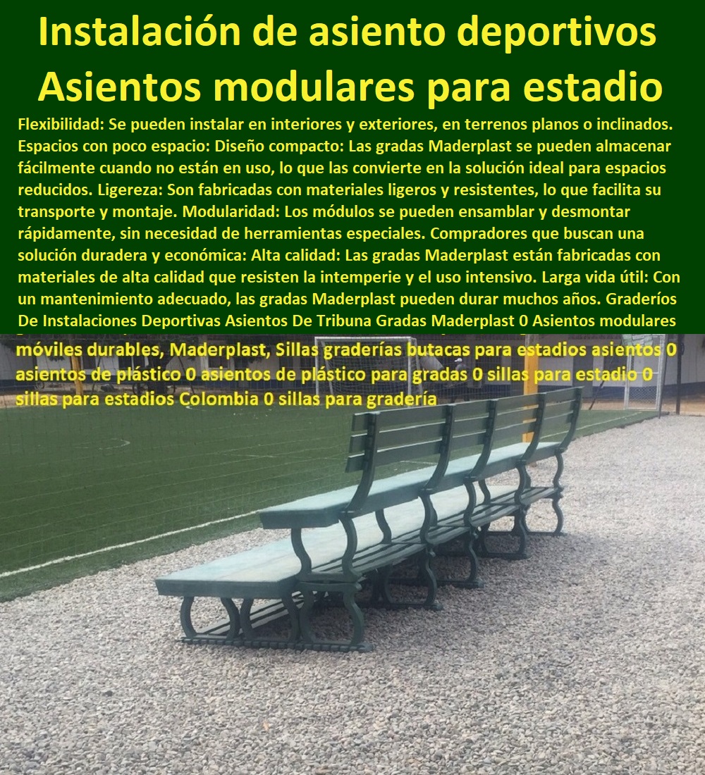 Graderíos De Instalaciones Deportivas Asientos De Tribuna Gradas Maderplast  SILLAS GRADERÍAS PARA ESTADIOS 0 SILLONES ASIENTOS BUTACAS 0 CONCHAS DE SILLAS PARA ESPECTÁCULOS 0 SILLAS PLÁSTICA PARA GRADERÍAS DE ESTADIOS 0 SILLAS GRADERÍAS DE RESPALDO ALTA CALIDAD BAJO PEDIDO 0  Conchas de sillas apilables para facilitar el almacenamiento 0 sillas asientos bancas gradas conchas para sentarse 0 Proveedores de sillas para estadios 0 Sillas para graderías 0 Asientos para gradas de estadios 0 Mobiliario para eventos deportivos 0 Asientos para estadios y arenas 0 Mobiliario para estadios 0 Asientos duraderos para graderías 0 Sillas de PP ignífugas 0 Sillas y asientos ecológicos para escenarios deportivos 0 Sillas de plástico reciclado para graderías 0 Asientos ergonómicos para estadios deportivos 0 Conchas de sillas con sistema de ventilación 0 Graderías de plástico 0 Asientos Maderplast para graderías 0 Asientos duraderos para campos deportivos 0 asiento estadio silla espalda Larga 0 Suministro instalación y mantenimiento de las sillas 0 detalle claves sillas gradas 0 sillas con Sistemas de fijación robustos y confiables 0 Asientos para campos de fútbol con sistema de numeración individual 0 Asientos modulares para estadios 0 Asiento abatible graderíos de alto nivel 0 Tribunas gradas y escenarios desmontables 0 Instalación de asientos deportivos Asiento 0 Graderíos De Instalaciones Deportivas Asientos De Tribuna Gradas Maderplast 0 Asientos modulares para estadios 0 Asiento abatible graderíos de alto nivel 0 Tribunas gradas y escenarios desmontables 0 Instalación de asientos deportivos Asiento 0