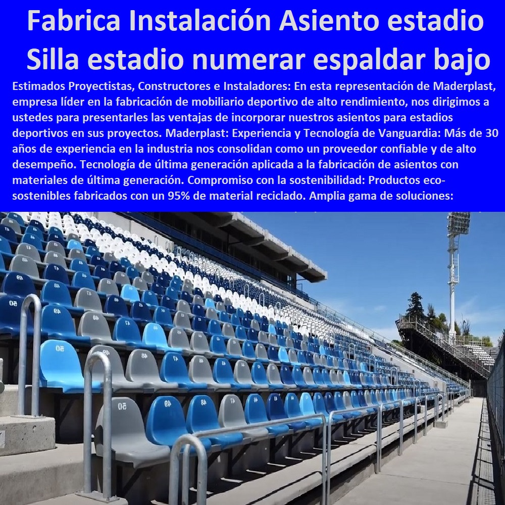 Silletería Tribunas y Graderías Estadios Deportivos Asiento Gradas Azules Maderplast 0  SILLAS GRADERÍAS PARA ESTADIOS 0 SILLONES ASIENTOS BUTACAS 0 CONCHAS DE SILLAS PARA ESPECTÁCULOS 0 SILLAS PLÁSTICA PARA GRADERÍAS DE ESTADIOS 0 SILLAS GRADERÍAS DE RESPALDO ALTA CALIDAD BAJO PEDIDO 0 Sillas De Plástico Para Estadios Económicos 0 Sillas De Plástico Resistentes Para Graderías 0 Asientos De Plástico Para Campos Deportivos Con Garantía 0 Seguridad garantizada sillas asientos bancas gradas 0 Sillas duraderas para campos deportivos 0 detalle clave sillas asientos bancas gradas 0 Sillas de PVC antibacterianas 0 Asientos para parques de béisbol con respaldo alto 0 Graderías de plástico modulares 0 Asientos para gradas de estadios resistentes 0 sillas asientos bancas gradas Diseño curvo 0 sillas asientos bancas gradas que se adapta 0 sillas asientos bancas gradas la anatomía humana 0 Soluciones de asientos sostenibles para espectáculos 0 Sillas de plástico para estadios Butaca o silla para estadio espaldar bajo 0 Fabricantes de Asientos para Gradas deportivas 0 fabricante Asientos estadios con plástico reciclado Instalación Silletería Tribunas y Graderías Estadios Deportivos Asiento Gradas Azules Maderplast 0 Butaca o silla para estadio espaldar bajo 0 Fabricantes de Asientos para Gradas deportivas 0 fabricante Asientos estadios con plástico reciclado Instalación