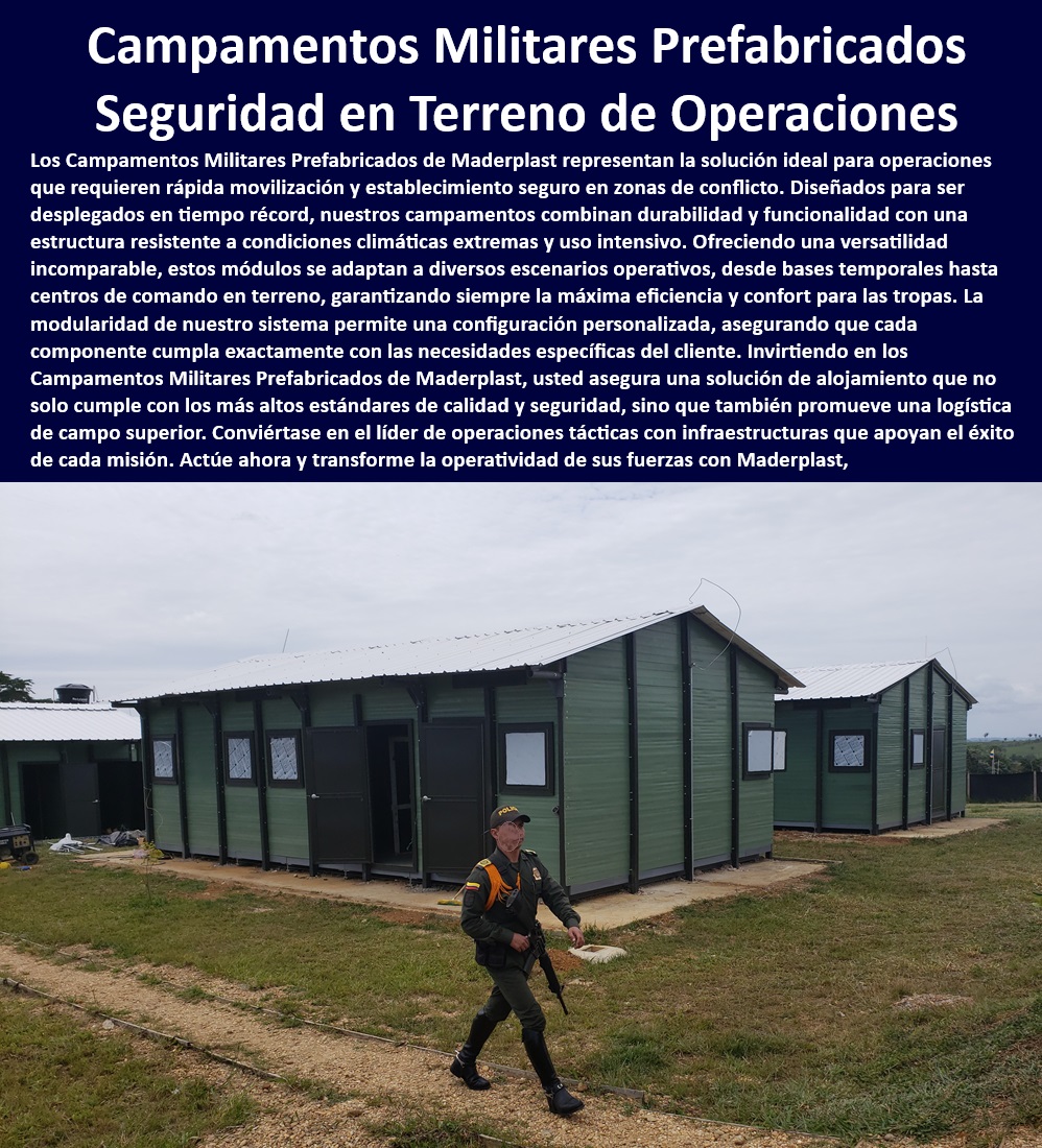 Bases De Operaciones Campamento Policía Desmontable Móviles Maderplast 0 Viviendas militares prefabricadas y seguras Kits de vivienda prefabricados despliegue inmediato Campamentos de emergencia con instalación rápida Moradas FM Alojamiento móvil para personal en zonas de conflicto - Alojamientos modulares desmontables fuerzas armadas - Alojamientos temporales ecológicos para personal militar - Bases móviles de comando y control militar - Bases operativas móviles de rápida instalación - Campamentos auto-suficientes para áreas remotas - Campamentos de campo con infraestructura completa - Campamentos de durabilidad extendida para ejércitos - Campamentos de rápida implementación en operaciones militares - Campamentos militares con resistencia climática - Campamentos modulares adaptables para diferentes climas - Campamentos tácticos móviles para operaciones - Estructuras prefabricadas de alojamiento militar - Infraestructuras móviles para bases temporales - Instalaciones campamentales rápidas para militares - Kits de campamento militar rápido montaje - Módulos de vivienda de emergencia personalizables - Refugios de emergencia para desastres naturales - Sistemas de alojamiento portátil para emergencias - Sistemas de campamento de alto rendimiento para fuerzas especiales - Soluciones de vivienda para despliegues rápidos - Soluciones habitacionales emergencia militares - Soluciones rápidas de campamento para respuesta a crisis - Unidades habitacionales temporales para tropas - Viviendas prefabricadas seguras para operaciones militares - ¿Cuáles son las mejores soluciones de vivienda temporal para desastres? - ¿Cómo puedo encontrar campamentos militares móviles para operaciones urgentes? - ¿Dónde puedo comprar campamentos modulares para fuerzas armadas autónomas? - ¿Quién provee estructuras prefabricadas resistentes para uso militar? - ¿Qué opciones existen para alojamientos de emergencia rápidos y seguros? Bases De Operaciones Campamento Policía Desmontable Móviles Maderplast 0 Viviendas militares prefabricadas y seguras - Kits de vivienda prefabricados despliegue inmediato - Campamentos de emergencia con instalación rápida - Moradas FM