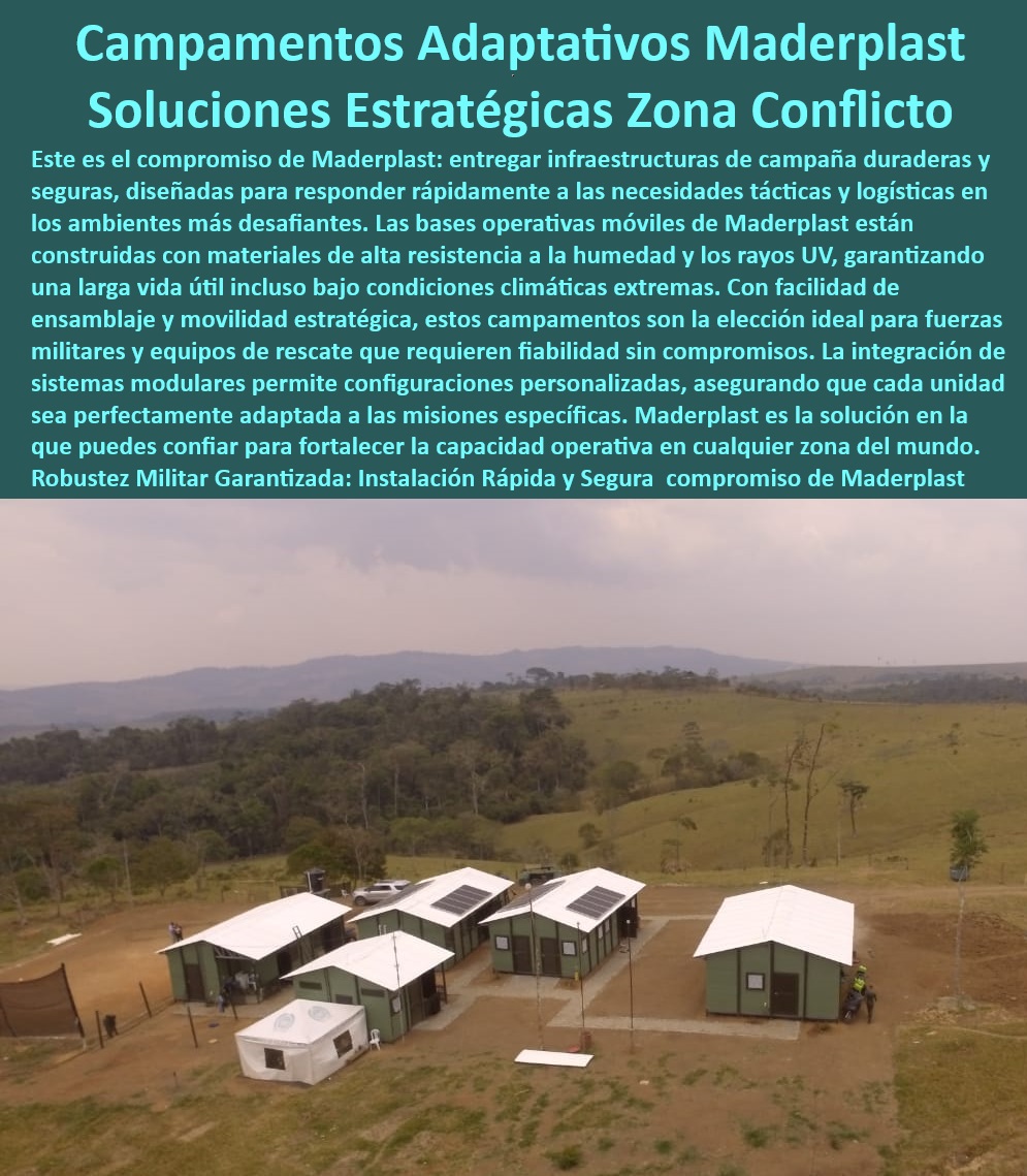 Bases operativas móviles Militares Campamento zonas de conflicto Maderplast 0 Campamentos diseñados para una rápida movilización campamentos adaptativos para entrenamientos tácticos Soluciones logísticas campamentos entrenamientos ¿Cómo garantizar la seguridad y movilidad en campamentos militares? - Soluciones de vivienda militar en ambientes extremos - Infraestructuras tácticas para respuesta logística en conflictos - Soluciones móviles para alojamiento de tropas en zonas de conflicto - ¿Cómo instalar campamentos militares en zonas extremas rápidamente? - Operatividad de campamentos en cualquier ambiente - ¿Dónde puedo encontrar campamentos modulares para misiones tácticas? - Soluciones habitacionales para personal en zonas extremas - Campamentos para entrenamientos tácticos y operaciones - ¿Cuáles son las mejores prácticas para la operatividad de campamentos en climas extremos? - ¿Qué soluciones existen para campamentos en terrenos difíciles? - Campamentos militares con alta seguridad y movilidad - Campamentos modulares adaptables para misiones tácticas - Bases operativas móviles para despliegues rápidos - Soluciones de alojamiento en zonas de difícil acceso - Campamentos adaptativos para necesidades militares específicas - Configuraciones personalizadas de campamentos tácticos - Implementación eficiente de bases operativas móviles - Alojamientos estratégicos para zonas de conflicto - Campamentos móviles para operaciones militares extremas - Campamentos de montaje rápido para misiones estratégicas - Campamentos especializados para fuerzas militares en servicio - Sistemas de alojamiento para personal militar en servicio - Campamentos con resistencia a variaciones climáticas extremas - Campamentos de rápida implementación en terrenos complejos - Campamentos militares diseñados para máxima adaptabilidad - Instalaciones tácticas portátiles para fuerzas armadas - Campamentos de alto rendimiento para operaciones complejas - Infraestructura de campaña resistente a climas extremos - Infraestructuras de campaña personalizadas y robustas Bases operativas móviles Militares Campamento zonas de conflicto Maderplast 0 Campamentos diseñados para una rápida movilización - campamentos adaptativos para entrenamientos tácticos - Soluciones logísticas campamentos entrenamientos