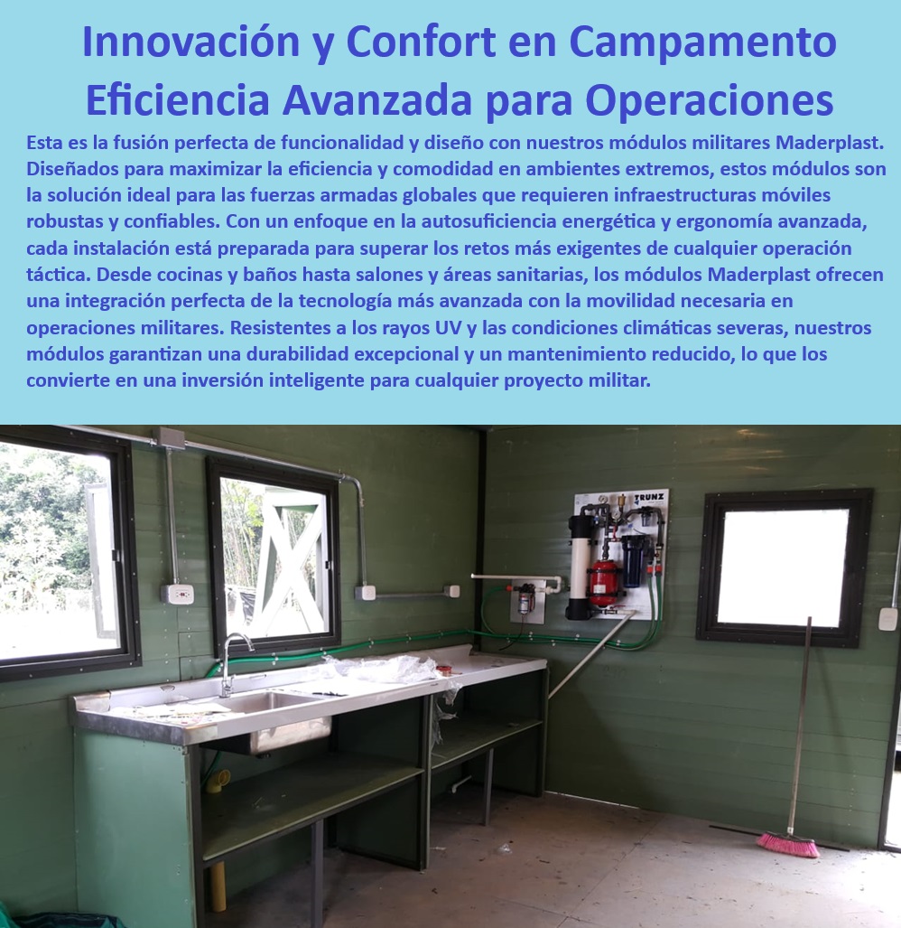 Módulos Militares De Cocina Baños Zonas Salones Militares Sanitarios Maderplast 0 Campamentos tácticos Sillas operativas exteriores Movilidad Tecnología de campamentos avanzada Autosuficiencia energética y Ergonomía  Muéstrame soluciones de baños avanzados para instalaciones tácticas. - Módulos sanitarios eficientes para el ejército - Infraestructura de campamento con resistencia UV - Cocinas móviles para operaciones militares - Equipos de campamento con tecnología avanzada - Módulos sanitarios móviles para militares - Campamentos autosuficientes para fuerzas armadas - Necesito módulos ergonómicos para campamentos de operaciones militares. - Infraestructuras tácticas para operaciones de campo - Sistemas de alojamiento militar personalizable - Soluciones ergonómicas para campamentos militares - Módulos de cocina y baño para campamentos - Soluciones modulares para alojamiento de tropas - Módulos operativos exteriores para uso militar - Implementación rápida de campamentos militares - Diseño eficiente de campamentos militares - Baños avanzados en campamentos tácticos - Módulos de vivienda militar para climas extremos - Busca infraestructuras de campamento móviles adaptadas a climas extremos. - Equipamiento de campamentos para condiciones severas - Tecnología de autosuficiencia energética en campamentos - Módulos de campamento militar para cocinas - ¿Cuáles son las mejores opciones de módulos de cocina para campamentos militares? - Campamentos militares con instalaciones sanitarias avanzadas - Innovación modular en logística militar - Soluciones móviles para bases operativas - Campamentos modulares con áreas de descanso - ¿Cómo puedo encontrar módulos militares con tecnología de autosuficiencia energética? - Innovación en campamentos militares móviles - Módulos militares con ergonomía optimizada Módulos Militares De Cocina Baños Zonas Salones Militares Sanitarios Maderplast 0 Campamentos tácticos - Sillas operativas exteriores - Movilidad - Tecnología de campamentos avanzada - Autosuficiencia energética y Ergonomía -