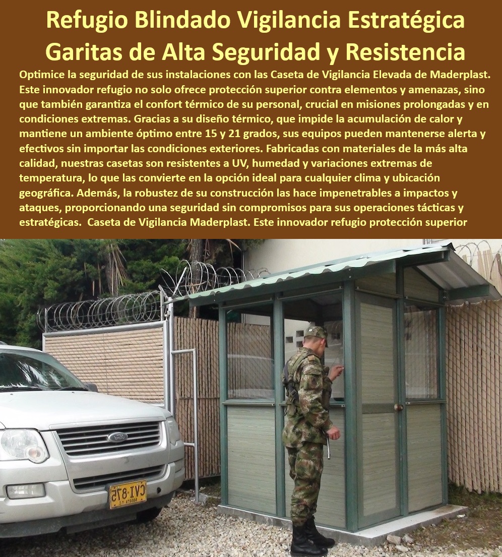 Puestos De Vigilancia Cabinas Garitas Militares Caseta Blindada Maderplast 0 Refugios de vigilancia militar Garitas operacionales en zonas de combate Blindada Cuáles son las mejores garitas blindadas para bases militares Soluciones de vigilancia móvil para fuerzas armadas - ¿Qué características tienen las cabañas de vigilancia de Maderplast? - Garitas de alta seguridad con resistencia UV - Casetas blindadas para uso en montaña - Garitas resistentes a condiciones climáticas severas - Casetas de monitoreo avanzadas para el ejército - ¿Qué casetas de vigilancia ofrecen la mejor protección en zonas conflictivas? - Casetas resistentes a impactos para operaciones tácticas - Casetas de vigilancia con control térmico - Casetas blindadas para vigilancia en exteriores - ¿Cómo asegurar mi base militar con garitas de alta seguridad? - Garitas operacionales blindadas para zonas de conflicto - Casetas para vigilancia con aislamiento térmico - Garitas blindadas de alta durabilidad - ¿Cuál es la mejor caseta de vigilancia para condiciones extremas? - Soluciones de seguridad para entornos hostiles - Soluciones de caseta para vigilancia militar eficiente - Casetas de vigilancia autónomas y móviles - Casetas de vigilancia elevadas para climas extremos - Garitas de seguridad con diseño adaptable - Garitas para monitoreo en áreas remotas - ¿Dónde puedo encontrar garitas blindadas para seguridad militar? - Infraestructura de seguridad militar adaptable - Garitas portátiles para operaciones estratégicas - Casetas robustas para bases operacionales - Casetas de vigilancia para protección estratégica - Caseta de vigilancia militar blindada - Casetas para vigilancia en condiciones adversas - Garitas de seguridad para bases militares - Infraestructura de seguridad para operaciones militares Puestos Puestos De Vigilancia Cabinas Garitas Militares Caseta Blindada Maderplast 0 Refugios de vigilancia militar - Garitas operacionales en zonas de combate Blindada - Cuáles son las mejores garitas blindadas para bases militares Puestos