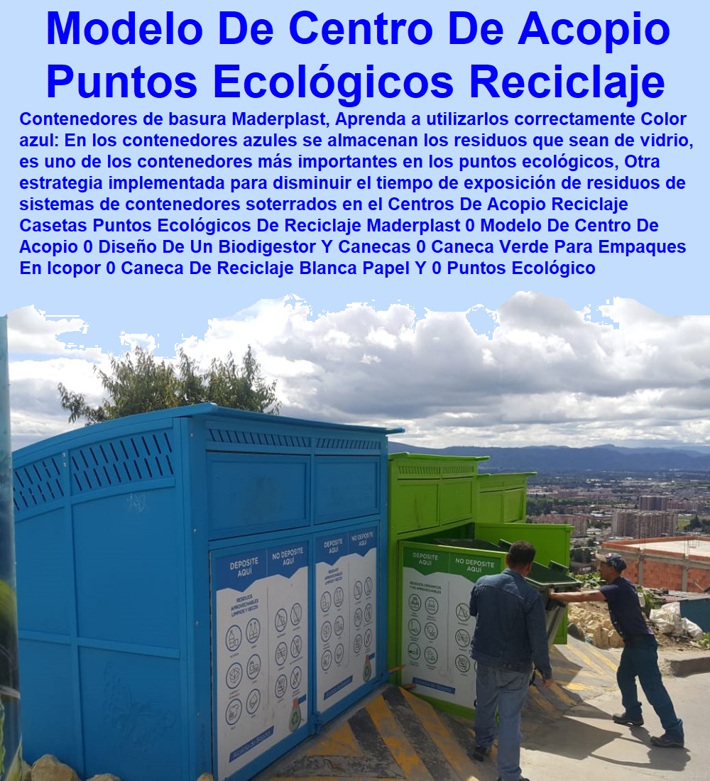 Centros De Acopio Reciclaje Casetas Puntos Ecológicos De Reciclaje Maderplast 0 Modelo De Centro De Acopio 0 Diseño De Un Biodigestor Y Canecas 0 Caneca Verde Para Empaques En Icopor 0 Caneca De Reciclaje Blanca Papel Y 0 Puntos Ecológico Centros De Acopio Reciclaje Casetas Puntos Ecológicos De Reciclaje Maderplast 0 Modelo De Centro De Acopio 0 Diseño De Un Biodigestor Y Canecas 0 Caneca Verde Para Empaques En Icopor 0 Caneca De Reciclaje Blanca Papel Y 0 Puntos Ecológico