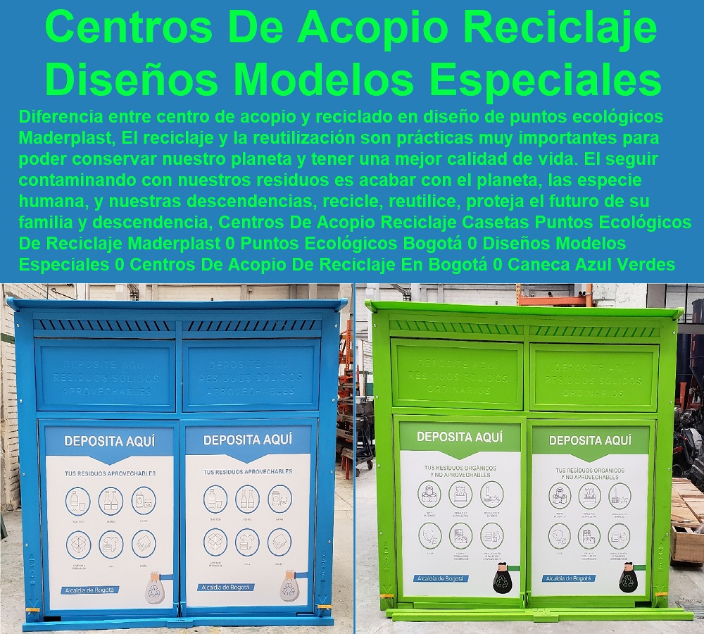 Centros De Acopio Reciclaje Casetas Puntos Ecológicos De Reciclaje Maderplast 0 Puntos Ecológicos Bogotá 0 Diseños Modelos Especiales 0 Centros De Acopio De Reciclaje En Bogotá 0 Caneca Azul 0 Caneca Mobiliario Urbano 0 Centros 00 Centros De Acopio Reciclaje Casetas Puntos Ecológicos De Reciclaje Maderplast 0 Puntos Ecológicos Bogotá 0 Diseños Modelos Especiales 0 Centros De Acopio De Reciclaje En Bogotá 0 Caneca Azul 0 Caneca Mobiliario Urbano 0 Centros 00