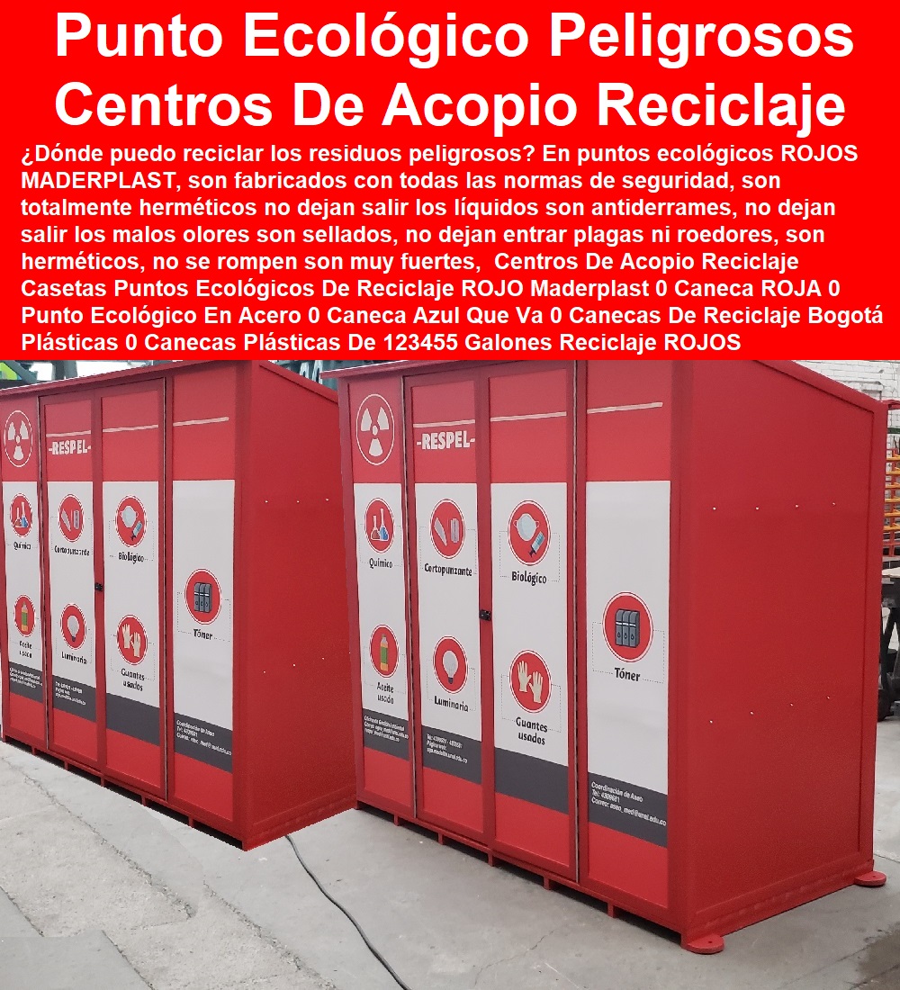 Centros De Acopio Reciclaje Casetas Puntos Ecológicos De Reciclaje ROJO Maderplast 0 Caneca ROJA 0 Punto Ecológico En Acero 0 Caneca Azul Que Va 0 Canecas De Reciclaje Bogotá Plásticas 0 Canecas Plásticas De 123455 Galones Reciclaje ROJOS Centros De Acopio Reciclaje Casetas Puntos Ecológicos De Reciclaje ROJO Maderplast 0 Caneca ROJA 0 Punto Ecológico En Acero 0 Caneca Azul Que Va 0 Canecas De Reciclaje Bogotá Plásticas 0 Canecas Plásticas De 123455 Galones Reciclaje ROJOS