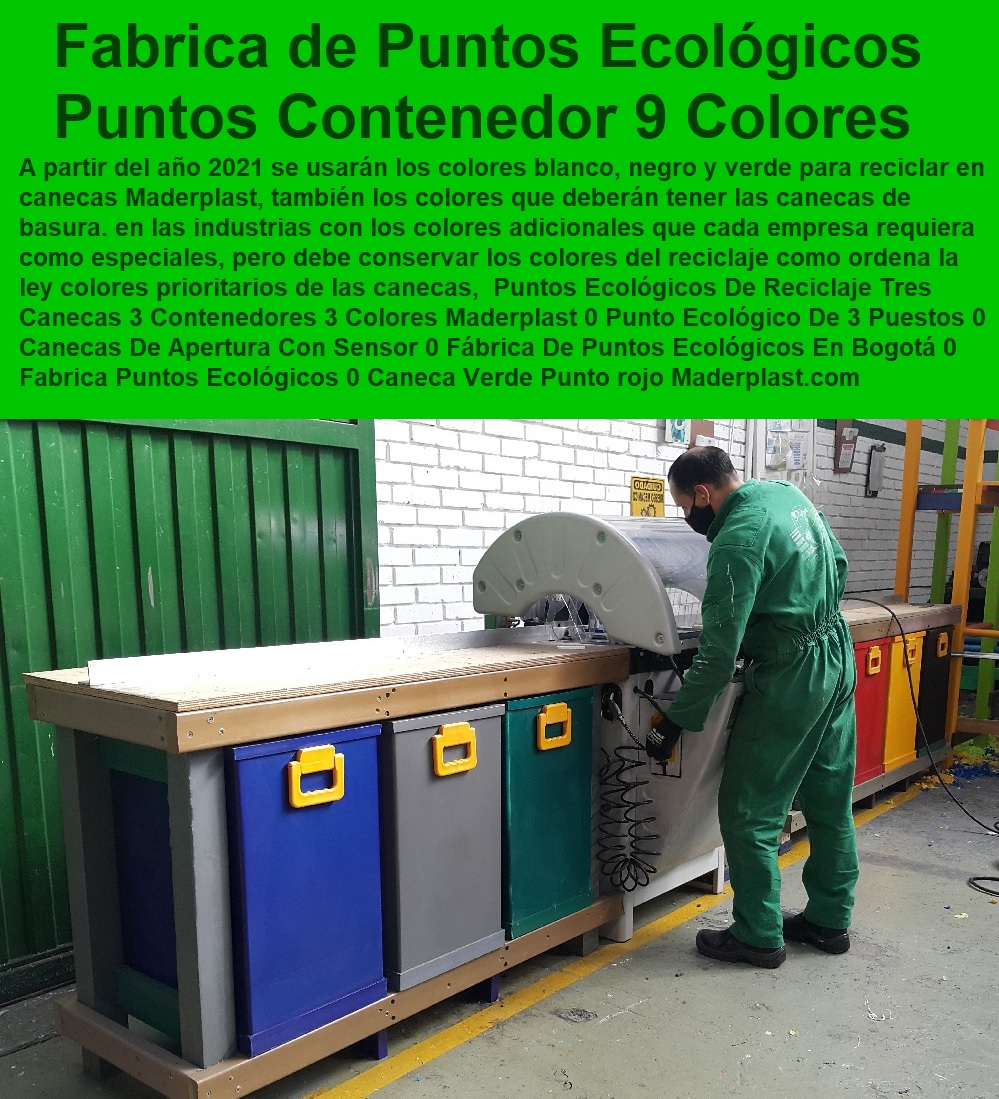 Puntos Ecológicos De Reciclaje Tres Canecas 3 Contenedores 3 Colores Maderplast 0 Punto Ecológico De 3 Puestos Con Estructura 0 Puntos Ecológicos Bogotá 0 Caneca Gris Hospitalaria 0 Protocolos De Bioseguridad Caneca Roja 0 Canecas Puntos 0 Puntos Ecológicos De Reciclaje Tres Canecas 3 Contenedores 3 Colores Maderplast 0 Punto Ecológico De 3 Puestos Con Estructura 0 Puntos Ecológicos Bogotá 0 Caneca Gris Hospitalaria 0 Protocolos De Bioseguridad Caneca Roja 0 Canecas Puntos 0