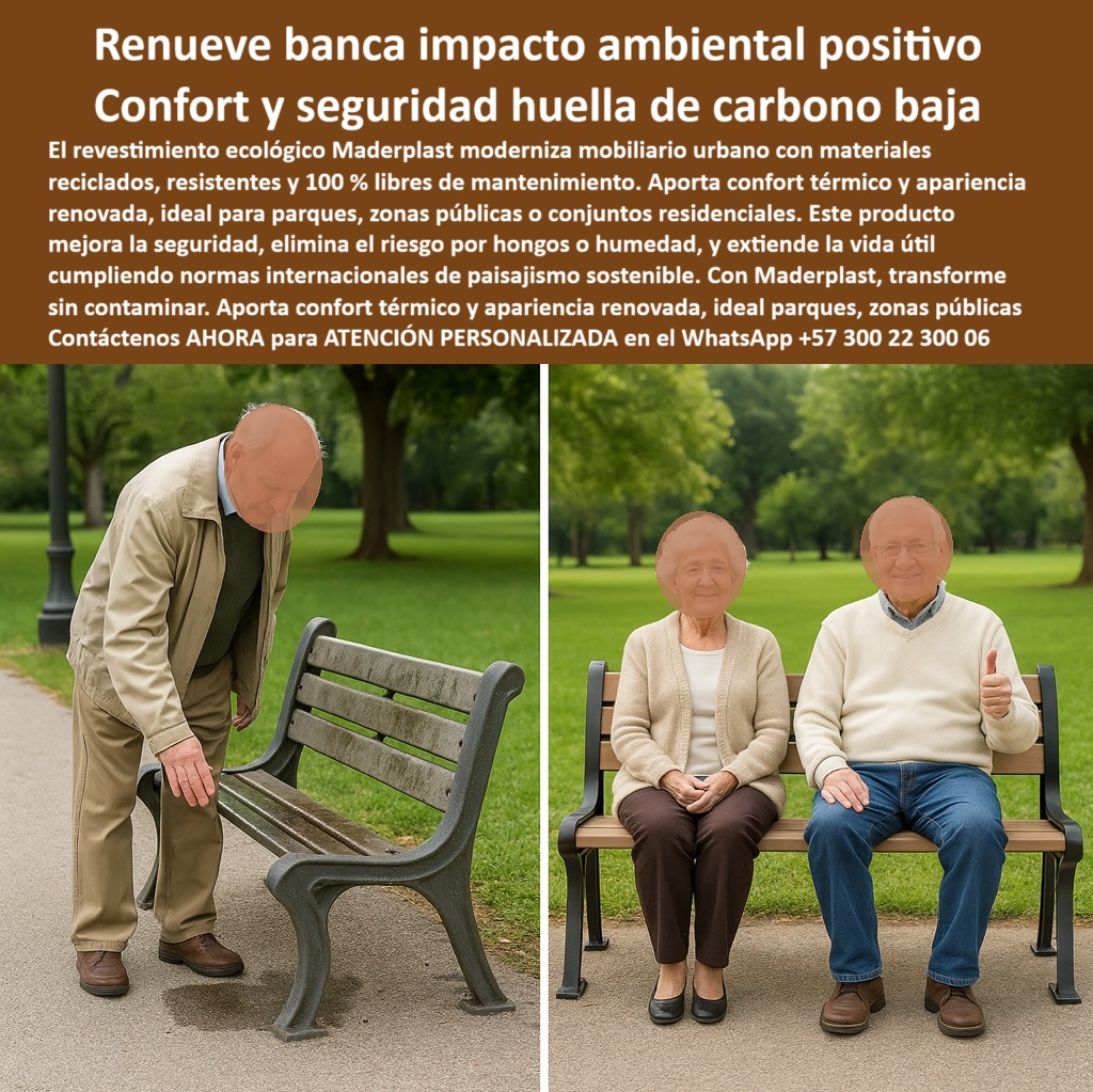Bancas Exterior Revestimiento Renovación Forro de Asientos de sillas Maderplast 0 Revestimiento ecológico huella carbono baja plásticos reciclados Proyectos paisajismo norma internacional cumplen Renovación mobiliario Bancas 0  Bancas Exterior Revestimiento Renovación Forro de Asientos de sillas Maderplast 0 Revestimiento ecológico huella carbono baja, plásticos reciclados, - Proyectos paisajismo norma internacional cumplen, Renovación mobiliario Bancas