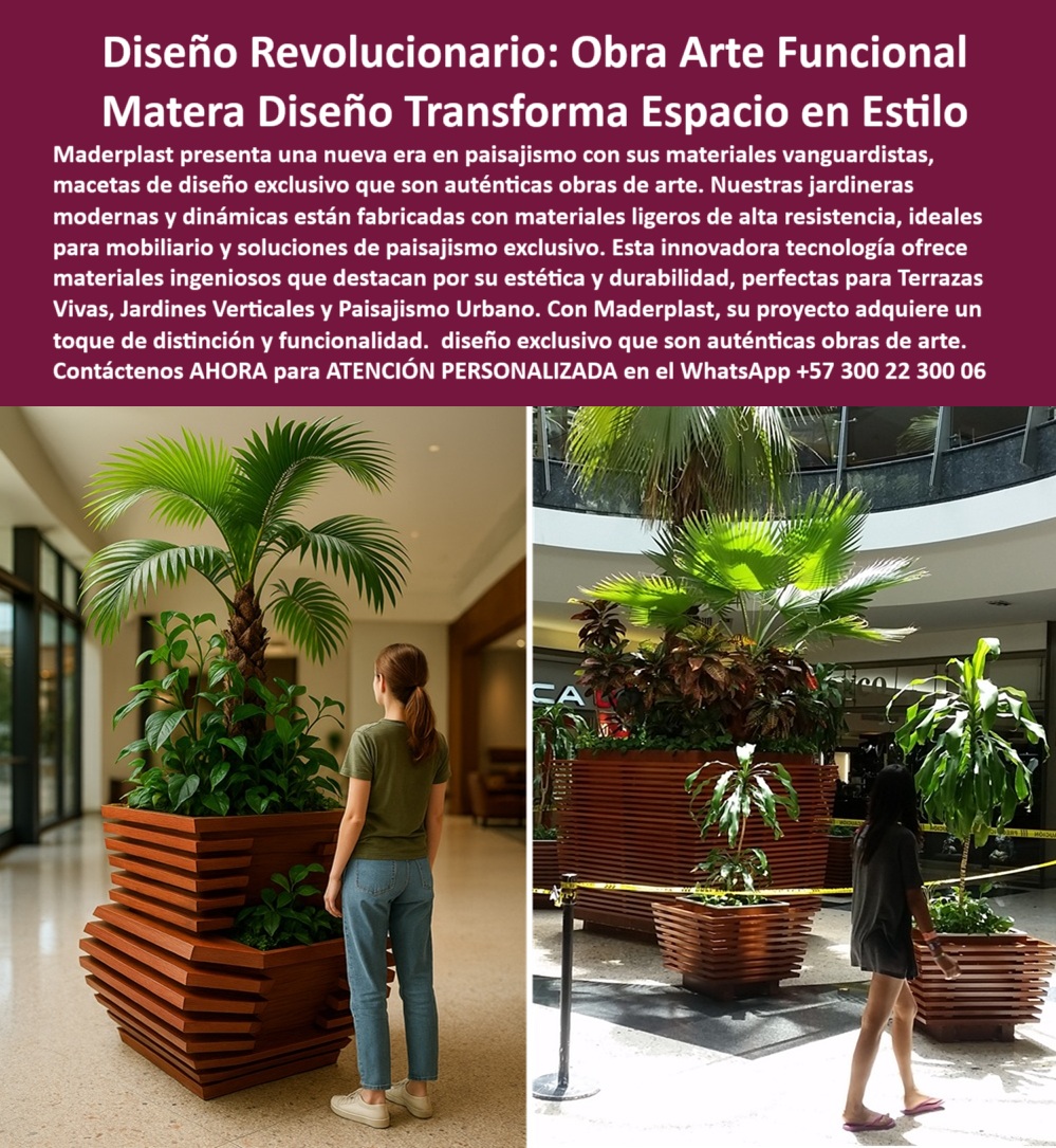 Materas Vanguardistas Diseño Exclusivo Obras Arte Macetas nuevos diseños Maderplast 0 Jardineras modernas dinámicas Materiales ligeros alta resistencia ideales mobiliario Soluciones paisajismo exclusivo Materas ingeniosas 0 Materas Vanguardistas Diseño Exclusivo Obras Arte Macetas nuevos diseños Maderplast 0 Jardineras modernas dinámicas, - Materiales ligeros alta resistencia ideales mobiliario, - Soluciones paisajismo exclusivo Materas ingeniosas 0