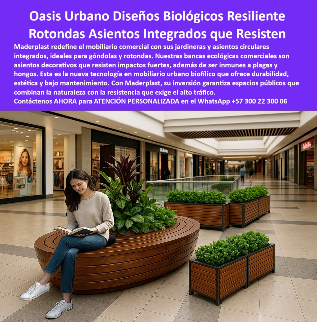 Mobiliario Jardineras Asientos Circulares Integrados góndolas rotondas Maderplast 0 Bancas Ecológicas Comerciales Asientos decorativos que resisten impactos fuertes Mobiliario urbano biofílico inmune a plagas hongos sillas 0  Mobiliario Jardineras Asientos Circulares Integrados góndolas rotondas Maderplast  0 Bancas-Ecológicas-Comerciales, - Asientos decorativos que resisten impactos fuertes, - Mobiliario urbano biofílico inmune a plagas hongos sillas