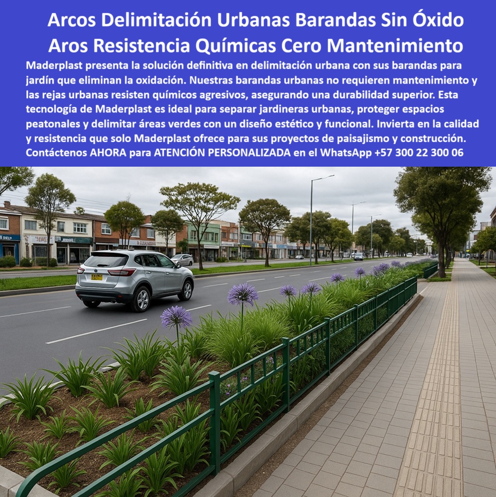 Rejas Jardineras túnel Arcos Protectores Cercas Salta Rana aros barandas Maderplast 0 Barandas Jardín Sin Óxido Barandas urbanas sin mantenimiento Rejas urbanas resistentes químicos agresivos Jardineras Urbanas Arcos aro 0  Rejas Jardineras túnel Arcos Protectores Cercas Salta Rana aros barandas Maderplast 0 Barandas-Jardín-Sin-Óxido, - Barandas urbanas sin mantenimiento, - Rejas urbanas resistentes químicos agresivos, - Jardineras Urbanas Arcos aro