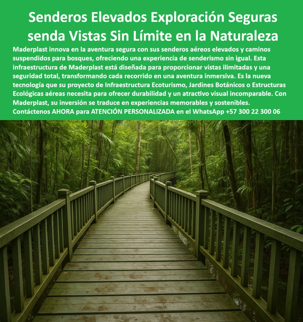 Senderos Elevados Camino suspendido Piso Senderismo Aéreo Estructuras Maderplast 0 Senderos Elevados Aéreos para Aventura Segura Senderismo Elevado Aventura Segura Caminos Aéreos Vistas Sin Limite Caminos suspendidos bosques 0  Senderos Elevados Camino suspendido Piso Senderismo Aéreo Estructuras Maderplast 0 Senderos Elevados Aéreos para Aventura Segura Senderismo Elevado Aventura Segura Caminos Aéreos, Vistas Sin Limite, - Caminos suspendidos bosques