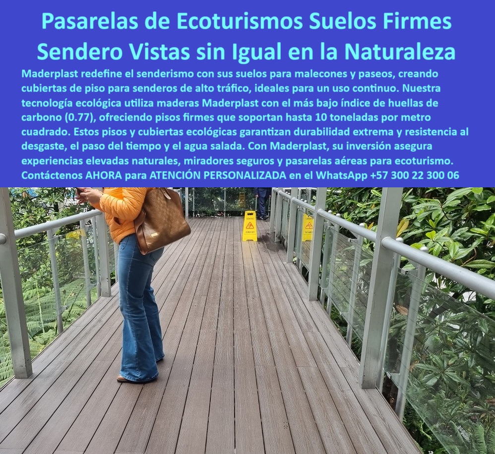 Senderos Elevados Pisos Aéreos Senderismo Caminos suspendidos Placas Maderplast 0 Experiencias elevadas naturales Miradores Naturales y Seguros Senderos flexibles acabados finos muy seguros Pasarelas aéreas senda 0  Senderos Elevados Pisos Aéreos Senderismo Caminos suspendidos Placas Maderplast 0 Experiencias elevadas naturales, - Miradores Naturales y Seguros, - Senderos flexibles acabados finos muy seguros, - Pasarelas aéreas senda