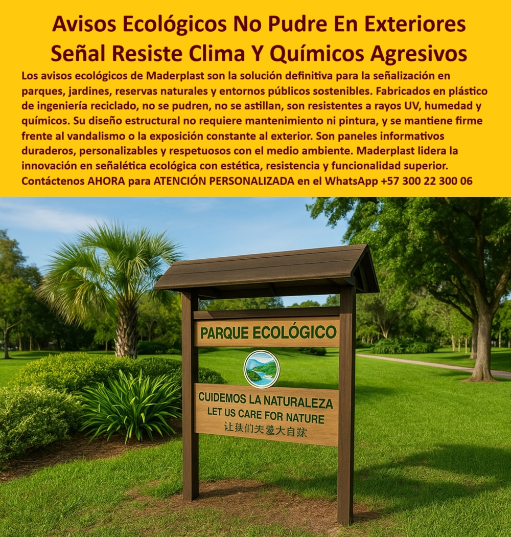 Señalética Ecológica Duradera Carteles Informativos Vallas Guía Avisos Maderplast 0 Cartelería para entornos naturales resistente a químicos Avisos ecológicos permanentes que no se pudren al exterior Barreras informativas 0  Señalética Ecológica Duradera Carteles Informativos Vallas Guía Avisos Maderplast 0 Cartelería para entornos naturales resistente a químicos, - Avisos ecológicos permanentes que no se pudren al exterior, - Barreras informativas 0