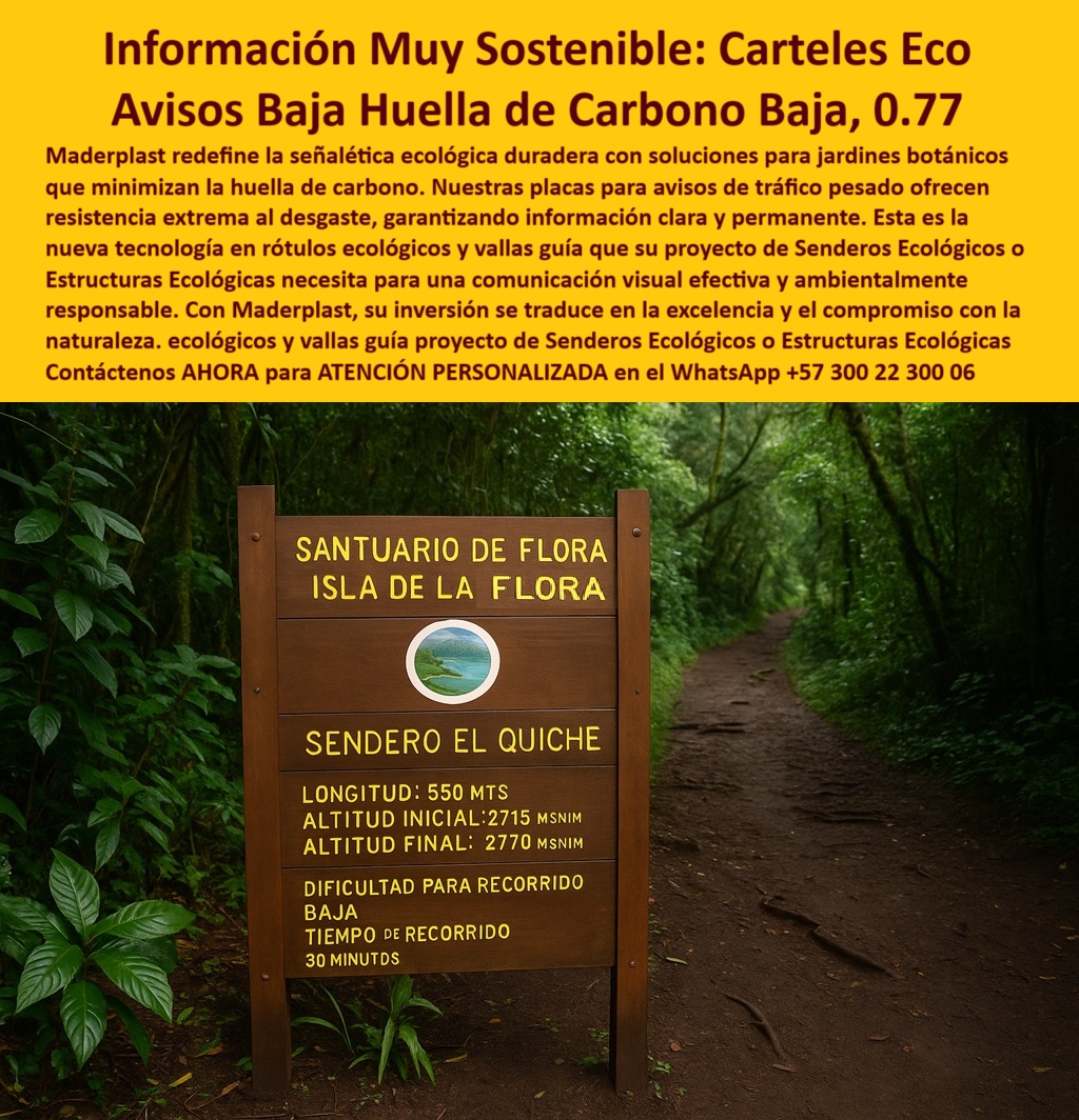 Señalética Ecológica Duradera Carteles Informativos Vallas Guía Avisos Maderplast 0 Señalética jardines botánicos con huella de carbono muy baja. Placas para avisos tráfico pesado resistencia extrema. Rótulos ecológicos CAR 0  Señalética Ecológica Duradera Carteles Informativos Vallas Guía Avisos Maderplast 0 Señalética jardines botánicos con huella de carbono muy baja., - Placas para avisos tráfico pesado resistencia extrema., - Rótulos ecológicos CAR