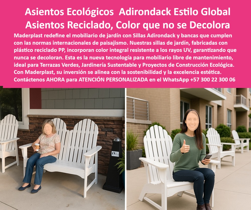 Sillas Adirondack Exteriores Banca Jardín Mobiliario Libre Mantenimiento Silla Maderplast 0 Proyectos paisajismo norma internacional cumplen Sillas de jardín no se decoloran color integral UV Sillas de plástico reciclado PP 0  Sillas Adirondack Exteriores Banca Jardín Mobiliario Libre Mantenimiento Silla Maderplast 0 Proyectos paisajismo norma internacional cumplen, - Sillas de jardín no se decoloran color integral UV, - Sillas de plástico reciclado PP