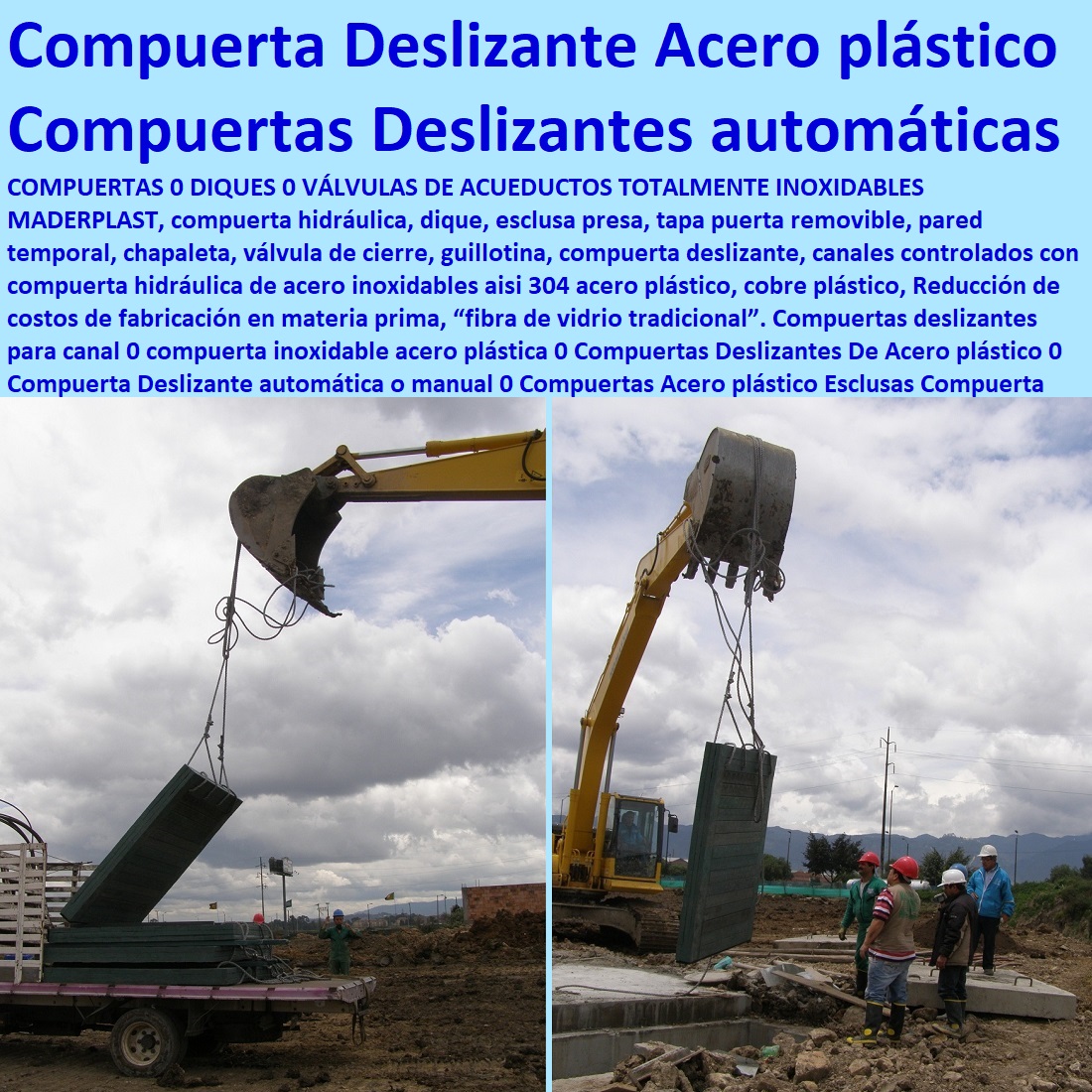 Tablestacados Barreras paredes diques Diseño Fabricación Montaje De Compuerta Tipos Modelos Compuerta Maderplast 0 compuerta para manejo de flujo en canales principales compuerta de alta ingeniería para diques y canales  0  Compuerta Deslizante Acero Plástico: La Solución Inoxidable para Acueductos y Canales, La imagen que usted busca no es solo una compuerta; es el futuro del control hidráulico. Las compuertas deslizantes automáticas de Maderplast representan la solución definitiva para acueductos, diques, esclusas, presas y canales . Son totalmente inoxidables, ya que combinan la resistencia estructural de componentes en acero inoxidable AISI 304 con la durabilidad anticorrosiva de la compuerta hidráulica de acero plástico . Olvídese de los problemas de la “fibra de vidrio tradicional”, ya que nuestra tecnología avanzada en polímeros elimina la corrosión, el óxido y los costosos mantenimientos. Con un diseño que permite una operación automática o manual, estas compuertas garantizan un control preciso y seguro del flujo, reduciendo el riesgo de fallas y fugas, En Maderplast, nos especializamos en el diseño, la fabricación y el montaje de compuertas de diferentes tipos y modelos, ofreciendo soluciones personalizadas para cada proyecto. ¿Busca una solución que combine lo mejor de la tecnología con la durabilidad que su infraestructura exige?, ¿Cuál es la mejor compuerta deslizante para acueductos? Maderplast fabrica compuertas deslizantes de acero plástico, anticorrosivas y seguras, con fotos y planos técnicos. Es una compuerta deslizante duradera para acueductos que garantiza la continuidad del servicio, Necesito compuerta deslizante automática para canales. Maderplast ofrece compuertas hidráulicas deslizantes robustas, inoxidables y confiables, con documentación visual real. Se trata de una compuerta deslizante con control hidráulico para canales controlados que optimiza la operación y aumenta la eficiencia, ¿Qué compuerta deslizante evita óxido y mantenimiento? La respuesta es nuestra compuerta de acero plástico anticorrosivo . Es una compuerta hidráulica deslizante de bajo mantenimiento que, gracias a su avanzada tecnología, supera en durabilidad a las compuertas metálicas convencionales, Compuerta deslizante de instalación rápida, ¿dónde conseguirla? En Maderplast, especialistas en compuertas hidráulicas deslizantes de instalación rápida . Es una compuerta deslizante manual anticorrosión que, por su diseño modular, facilita el montaje y reduce los costos de obra, ¿Cómo controlar caudal en canales con compuerta segura? Con las compuertas deslizantes Maderplast de acero plástico, diseñadas con ingeniería avanzada y respaldo técnico . Es una compuerta deslizante de precisión para flujo controlado y una compuerta para manejo de flujo en canales principales, El testimonio del Ing. Camilo Herrera, director de proyectos de acueducto, es la prueba contundente de nuestro valor: "Soy el Ing. Camilo Herrera, director de proyectos de acueducto. Las compuertas metálicas tradicionales fallaban con el óxido y generaban altos costos. Con las compuertas deslizantes de plástico acero Maderplast logramos instalación rápida, operación confiable y total eficiencia. Hoy el sistema funciona con máxima seguridad. Recomiendo Maderplast como la mejor alternativa.", Seguridad total en la compuerta deslizante de acero plástico para infraestructuras críticas de Maderplast para proteger su inversión y asegurar un futuro sin contratiempos, Para una atención personalizada y el desarrollo de su proyecto, contáctenos ahora mismo al WhatsApp +57 300 22 300 06 . Tablestacados, Barreras, paredes diques, Diseño Fabricación Montaje De Compuerta Tipos Modelos Compuerta Maderplast 0 compuerta para manejo de flujo en canales principales, - compuerta de alta ingeniería para diques y canales, -