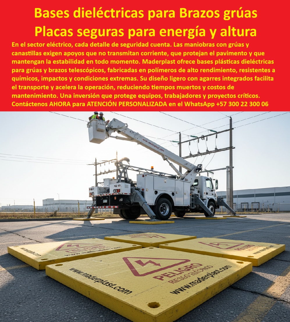 Bases De Seguridad Para Brazos Telescópicos Placas De Apoyo Para Grúa Maderplast 0 placas aislantes riesgo eléctrico trabajos en altura bases para plataformas elevadoras compra inmediata Bases de grúa cuadradas a la medida bases par Bases Dieléctricas para Brazos Grúas: Placas Seguras para Energía y Altura, En el sector eléctrico, cada detalle de seguridad puede salvar vidas. Las maniobras con grúas y canastillas exigen apoyos que no transmitan corriente, que protejan el pavimento y que mantengan la estabilidad en todo momento. Trabajar con plataformas elevadoras cerca de líneas de alta tensión sin la protección adecuada es una apuesta letal. Maderplast ofrece la solución definitiva y certificada para este riesgo eléctrico, La imagen que observas es la prueba tangible de la protección que ofrece Maderplast. Si te preguntas qué bases usar para grúas que trabajen cerca de líneas eléctricas, la respuesta es esta tecnología. Nuestras bases dieléctricas plásticas para grúas y placas aislantes para trabajos eléctricos eliminan por completo el riesgo de electrocución, garantizando la seguridad total para el personal y los equipos, Protección Total y Resistencia Indestructible, Nuestras placas dieléctricas certificadas para energía y bases plásticas para plataformas elevadoras están fabricadas en polímeros de ingeniería de alto rendimiento. Si buscas placas dieléctricas para riesgo eléctrico, nuestra solución es resistente a químicos, impactos y condiciones extremas. A diferencia de las bases de madera o metal, que se oxidan, se agrietan o conducen electricidad, nuestras bases plásticas dieléctricas garantizan una protección innegociable y una larga vida útil sin necesidad de mantenimiento, El diseño ligero con agarres integrados de nuestras placas dieléctricas ligeras y portátiles facilita el transporte y acelera la operación, reduciendo tiempos y costos de mantenimiento. Si necesita bases plásticas para brazos telescópicos o placas dieléctricas para trabajos en altura, estas placas son capaces de soportar grúas de alto tonelaje y plataformas elevadoras sin deformarse, Estabilidad en Terreno y Ahorro Operacional, Nuestras bases plásticas modulares para grúas y placas dieléctricas de alta resistencia no sólo aíslan la corriente, sino que también protegen su infraestructura. Al distribuir la carga de manera uniforme, evitan el hundimiento y el agrietamiento del pavimento, lo que elimina accidentes costosos. Si se pregunta qué bases dieléctricas soportan grúas de alto tonelaje y protegen el pavimento, la respuesta es Maderplast, Para proyectos críticos y maniobras eléctricas con canastillas, nuestras bases plásticas para canastillas eléctricas y placas dieléctricas para proyectos críticos aseguran una estabilidad total. Además, si busca bases plásticas resistentes al fuego o placas dieléctricas anticorrosivas exteriores, la composición en polímeros de Maderplast está diseñada para resistir ambientes salinos, humedad y fuego, El testimonio del Ing. Fernando Rivas, Coordinador de Seguridad Eléctrica, lo valida: "Las bases dieléctricas Maderplast nos dieron la tranquilidad de trabajar sin corrientes de fuga y con estabilidad total. Su resistencia y facilidad de transporte redujeron costos y mejoraron la seguridad de todo el personal." Esta experiencia demuestra que el diseño y fabricación de este producto de la imagen es la clave para la continuidad operativa, En Maderplast, cada base plástica para grúas industriales y placas dieléctricas para industrias eléctricas es una promesa de calidad y seguridad. Somos el proveedor líder de bases plásticas de seguridad para grúas y placas dieléctricas para mantenimiento eléctrico. Maderplast es la única y mejor opción que cumple sus requisitos para proteger su maquinaria, asegurar la continuidad operativa y eliminar el riesgo eléctrico por décadas, Contáctenos ahora para atención personalizada en el WhatsApp +57 300 22 300 06.