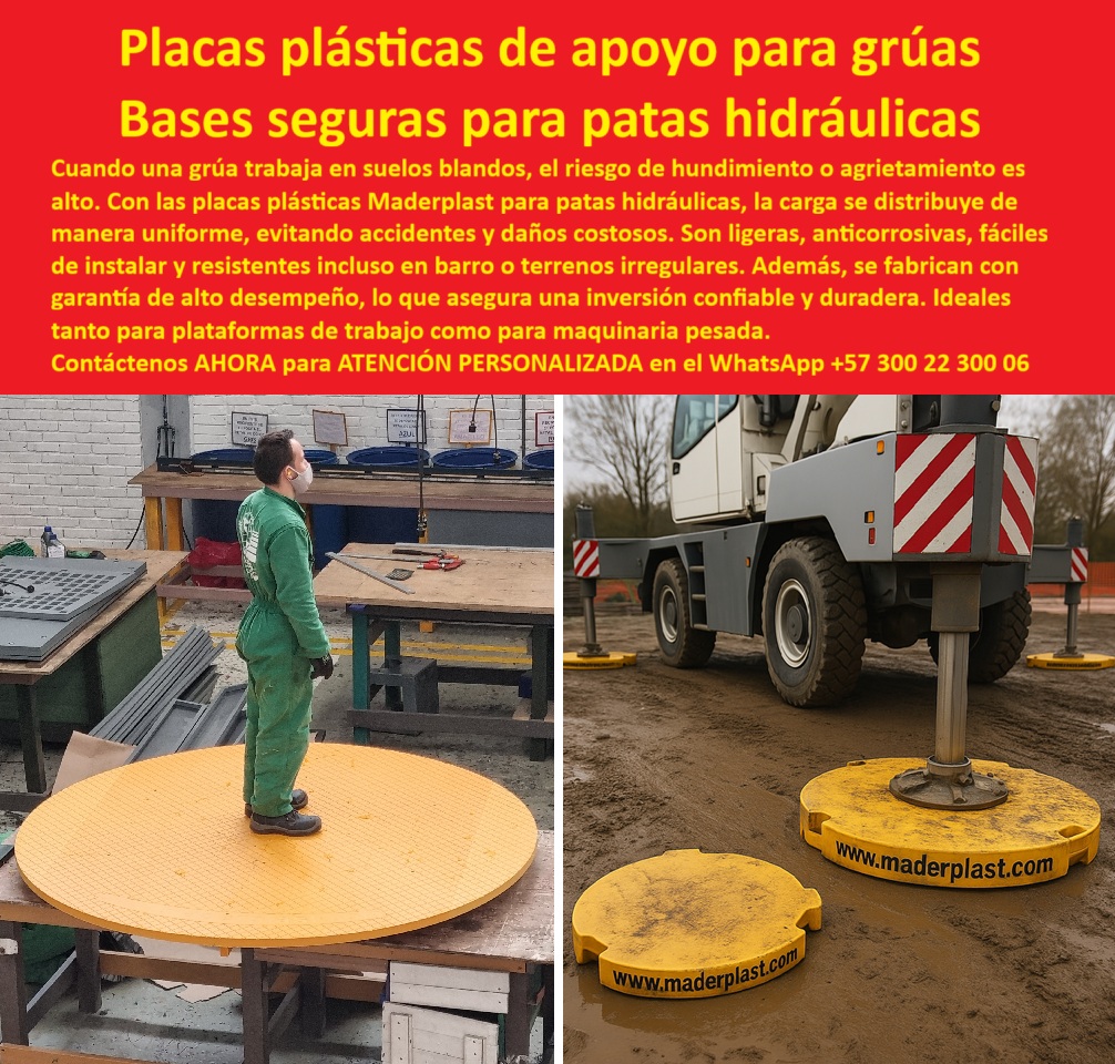Bases De Seguridad Para Brazos Telescópicos Placas De Apoyo Para Grúa Maderplast 0 placas de apoyo patas hidráulicas grúa Placas plásticas para plataformas de trabajo Extensores de grúa que no se agrietan bases para grúa con garantía 0  Placas Plásticas de Apoyo para Grúas: Bases Seguras para Patas Hidráulicas, Cuando una grúa trabaja en suelos blandos, fangosos o inestables, el riesgo de hundimiento, vuelco o agrietamiento del terreno es una amenaza constante para su personal y su costosa maquinaria. Las soluciones tradicionales fallan, se oxidan o simplemente no distribuyen la carga de manera efectiva. Maderplast ha desarrollado la solución definitiva para garantizar seguridad y estabilidad en cada maniobra, La imagen que observas es la prueba tangible de esta ingeniería. Si se pregunta qué base es más segura para una grúa en suelo blando, la respuesta es con Maderplast. Nuestras placas plásticas de apoyo para grúas hidráulicas son la solución más segura y confiable para estabilizar maquinaria pesada. Su diseño circular o cuadrado distribuye la carga de manera uniforme, evitando hundimientos, grietas y accidentes costosos, Durabilidad Anticorrosiva y Alto Desempeño en Ambientes Extremos, Las placas plásticas para estabilizar grúas están fabricadas en polímero de ingeniería reforzado, lo que les confiere una resistencia y durabilidad inigualables. Si su preocupación es qué tipo de bases no se oxidan en grúas, la respuesta es esta: nuestras bases de apoyo anticorrosivas para maquinaria pesada son 100% anticorrosivas, eliminando el riesgo de oxidación o deterioro, a diferencia de las bases metálicas o de madera, Al elegir Maderplast, usted invierte en placas plásticas de larga duración para grúas. Si necesita placas plásticas para grúas en terrenos blandos o placas plásticas para grúas en barro, estas bases garantizan alto desempeño incluso en condiciones extremas de humedad o terrenos irregulares. La placa plástica de ingeniería para grúas asegura estabilidad en brazos telescópicos y patas hidráulicas, protegiendo la integridad del sistema y del terreno, Inversión Inteligente: Ligeras, Modulares y fáciles de instalar, La logística en obra es un factor crítico. Si se pregunta qué placas son más fáciles de instalar en grúas, la respuesta es la ligereza y el diseño modular de Maderplast. Nuestras placas de apoyo ligeras para grúas y bases plásticas reutilizables para grúas facilitan la manipulación y el transporte, reduciendo costos y tiempos de montaje, Las bases plásticas seguras para grúas móviles ofrecen una superficie antideslizante con textura texturizada, lo que minimiza el riesgo de deslizamientos y accidentes laborales. Si buscamos bases que eviten agrietamiento bajo patas hidráulicas, nuestras placas de apoyo indeformables para grúas reparten uniformemente las toneladas de peso sin comprometer la base. Son la solución definitiva tanto para plataformas de trabajo como para bases seguras plásticas para grúas telescópicas, Confiabilidad Garantizada en cada Maniobra, Nuestras placas modulares plásticas para grúas y bases plásticas para estabilizar patas hidráulicas son la respuesta a los desafíos más complejos. Al usarlas, se obtiene una inversión confiable y duradera con cero mantenimiento. Si su proyecto requiere placas plásticas de soporte para grúas pesadas o bases plásticas anticorrosión para grúas en zonas costeras, Maderplast le ofrece un producto que cumple con los estándares de ingeniería y seguridad más exigentes, El testimonio del Ing. Camilo Herrera, Jefe de Operaciones de Grúas Telescópicas, lo confirma: "Con las placas plásticas de apoyo Maderplast, logramos estabilidad total, incluso en terrenos fangosos. Son ligeras, fáciles de mover y eliminan el mantenimiento. Desde que las usamos, no hemos tenido accidentes ni daños costosos." Esta experiencia demuestra que el diseño y fabricación de este producto de la imagen es una garantía de rendimiento, En Maderplast, cada placa plástica de carga uniforme y bases plásticas de soporte para grúas es una promesa de calidad y seguridad. Somos el proveedor líder de placas plásticas con superficie antideslizante y placas plásticas resistentes para terrenos irregulares. Maderplast es la única y mejor opción que cumple sus requisitos para proteger su maquinaria, asegurar la continuidad operativa y eliminar el mantenimiento por décadas, Contáctenos ahora para atención personalizada en el WhatsApp +57 300 22 300 06.