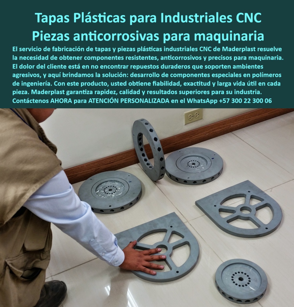 Desarrollo de componentes y Maquilas Fabricación de piezas CNC diseño Maderplast 0 Tapas plásticas industriales con CNC Piezas especiales maquinaria en plástico Piezas especiales anticorrosión Desarrollo de componentes industriales CNC Tapas Plásticas para la Industria: La Mejor Solución Anti Corrosión para Maquinaria, En el sector industrial, el tiempo de inactividad de la maquinaria es costoso, y el principal culpable suele ser el desgaste o la corrosión de sus componentes. La imagen que tienes frente a ti muestra la solución definitiva a este problema: tapas plásticas industriales con CNC y piezas anticorrosión para maquinaria fabricadas por Maderplast. Estas tapas plásticas industriales resistentes a químicos son el ejemplo perfecto de nuestra capacidad de desarrollo de componentes industriales CNC, ya que están diseñadas para soportar los ambientes más agresivos. Nuestro servicio de fabricación de tapas y piezas plásticas industriales resuelve la necesidad de obtener repuestos duraderos y precisos, con una fiabilidad y una larga vida útil que los metales no pueden igualar, Si te preguntas dónde puedo fabricar tapas plásticas industriales CNC, la respuesta es con un especialista que domine el mecanizado CNC de tapas industriales plásticas. Maderplast es ese experto, ofreciendo piezas plásticas de reemplazo para maquinaria industrial que no solo cumplen, sino que superan tus expectativas. ¿Qué ventajas tienen las tapas plásticas frente a las metálicas? Son más ligeras, no se oxidan, resisten químicos y requieren un mantenimiento mínimo, lo que se traduce en un ahorro sustancial a largo plazo, un aspecto crucial en la fabricación de tapas plásticas a medida es la personalización. ¿Pueden hacer tapas plásticas personalizadas para maquinaria? Sí. Las fabricamos a partir de tus planos o diseños, con perforaciones y formas específicas, garantizando una compatibilidad total con tus sistemas mecánicos o hidráulicos. Nuestros repuestos plásticos industriales fabricados en CNC son ideales como repuestos de maquinaria, sellos, o partes estructurales, ya que ofrecen una durabilidad superior. Los componentes plásticos de polímero anticorrosión que ves en la imagen son una prueba de que nuestras piezas plásticas anticorrosión para maquinaria están listas para ser instaladas y funcionar sin fallas en cualquier entorno, incluyendo los más exigentes, ya que están diseñadas para soportar humedad, químicos y desgaste, El mantenimiento mínimo es una de las grandes ventajas. Como lo confirma nuestro experto, el mantenimiento de las tapas plásticas CNC es muy bajo; solo requieren limpieza periódica, sin necesidad de pintura o protección anticorrosión. Esto hace que sean una solución práctica y económica. Los repuestos plásticos industriales a medida se pueden conseguir con nosotros, ya que somos un fabricante especializado en la fabricación de tapas plásticas livianas y duraderas y ofrecemos entregas rápidas y precisión asegurada, Si te preguntas si se pueden fabricar tapas plásticas en gran formato, la respuesta es sí. Nuestro CNC de gran tamaño nos permite producir tapas plásticas técnicas para maquinaria pesada con tolerancias exactas, ideales para proyectos de gran escala. ¿Qué polímeros usamos? Empleamos UHMW, PE y nylon técnico, todos ellos materiales de alta resistencia, ideales para crear tapas de ingeniería plástica resistentes a la oxidación y tapas plásticas industriales resistentes al ambiente, Julián Pérez, un ingeniero mecánico, lo confirma con su experiencia: “Teníamos constantes problemas de corrosión en tapas metálicas... Con Maderplast reemplazamos esas piezas por tapas plásticas CNC a medida, resistentes, ligeras y de instalación rápida. Desde entonces, la durabilidad aumentó y los costos de mantenimiento se redujeron drásticamente.” Su testimonio es una prueba tangible de que nuestras tapas plásticas de repuesto mecanizadas CNC son una solución efectiva. En resumen, nuestras tapas plásticas industriales fabricadas a la medida y componentes plásticos de ingeniería CNC son la respuesta a tus problemas de corrosión y desgaste. Maderplast es tu mejor opción para obtener piezas plásticas de larga vida útil anticorrosión y tapas de polímero técnico para sistemas mecánicos. Te ofrecemos rapidez, calidad y resultados superiores en cada pieza, lo que garantiza que Maderplast es la única y mejor opción que cumple tus requisitos. Para atención personalizada, contáctanos ahora al WhatsApp +57 300 22 300 06.