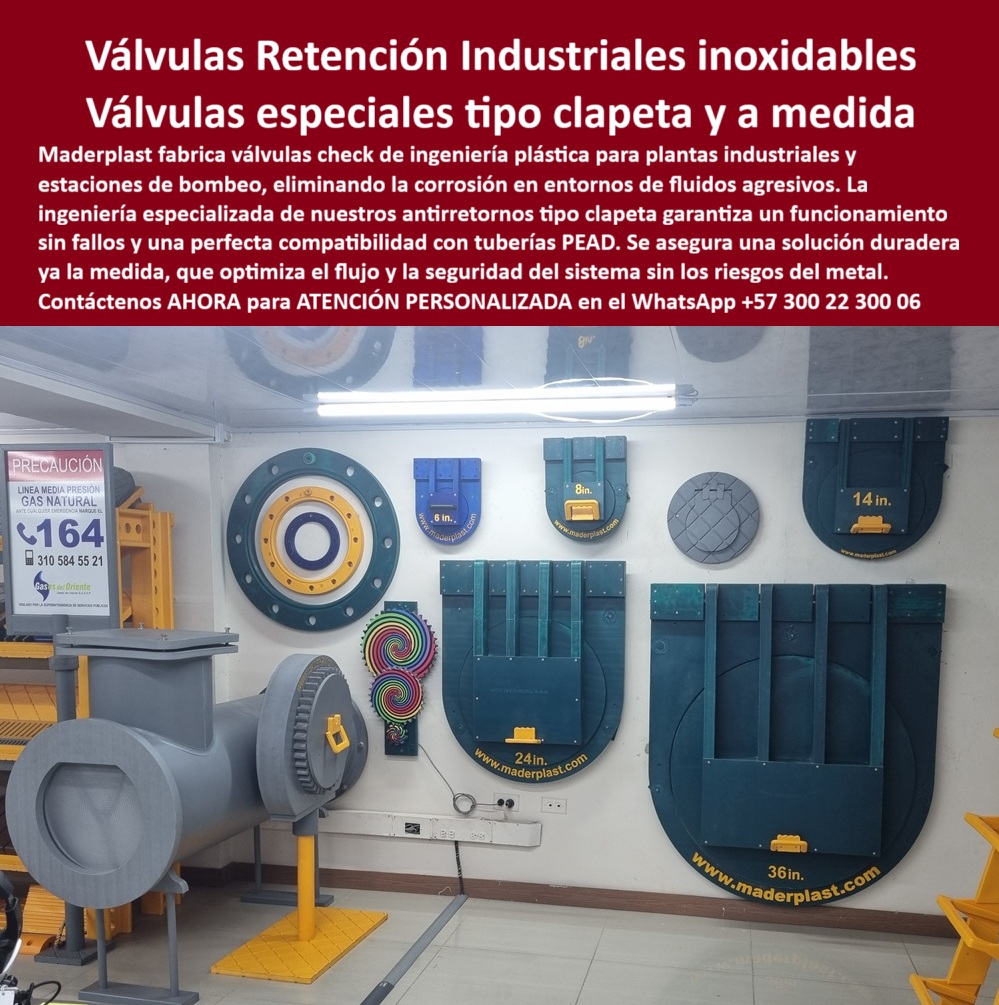 Válvula De Ingeniería Plástica Válvula Check Anti Retorno Con Junta Y Bridas Maderplast 0 Válvula check plantas industriales Acople de novias para tubería PEAD fabricante antirretorno tipo clapeta especial antirretorno para estaciones Válvulas de Retención Industriales: La Solución Inoxidable para Fluidos Agresivos, En la industria moderna, la fiabilidad de los componentes es esencial, especialmente en sistemas de bombeo y conducción de fluidos. La imagen que observamos no es solo una exhibición de productos, es una muestra de la solución definitiva a la corrosión y el alto mantenimiento: válvulas retención industriales inoxidables fabricadas por Maderplast. Nuestras válvulas especiales tipo clapeta y a medida están diseñadas para eliminar los problemas de oxidación, fugas y fallos que son comunes en las opciones metálicas. Con una ingeniería especializada, garantizamos un funcionamiento seguro, sin fallos y con una compatibilidad perfecta en sistemas de tuberías PEAD, Si te preguntas dónde fabrican válvulas clapeta plásticas anticorrosivas, la respuesta es con un especialista que domine los polímeros de ingeniería, como Maderplast. Nuestras válvulas clapeta plásticas industriales CNC están hechas para resistir químicos agresivos y ambientes corrosivos, lo que las convierte en la opción ideal para válvulas check plantas industriales y estaciones de bombeo. ¿Qué ventajas tienen las válvulas clapeta plásticas frente a las metálicas? Son más ligeras, no se oxidan, requieren menos mantenimiento y se instalan más rápido. Esto se traduce en una reducción significativa de los costos operativos y una mayor seguridad. La capacidad de fabricar válvulas clapeta a medida es uno de nuestros puntos fuertes. Podemos producir válvulas clapeta con juntas y bridas personalizadas según tus planos o requerimientos específicos, garantizando un ajuste perfecto y una compatibilidad total con tus tuberías. Nuestras válvulas plásticas tipo clapeta personalizadas abarcan diámetros desde 8 hasta 36 pulgadas, como se ve en la imagen, y son la solución perfecta para cualquier proyecto, sin importar su tamaño. Si te preguntas si se pueden fabricar válvulas clapeta grandes de más de 30 pulgadas, la respuesta es sí, gracias a nuestra tecnología CNC de gran formato, Las aplicaciones de nuestras válvulas clapeta plásticas son diversas y críticas. Se utilizan en acueductos, estaciones de bombeo, y plantas de tratamiento de agua. Las válvulas anti retorno clapeta resistentes a fluidos químicos son una solución confiable para entornos extremos. Si te preguntas qué mantenimiento requieren, la respuesta es muy poco: solo limpieza y revisión periódica. No necesitan pintura ni protección anticorrosión, lo que optimiza su ciclo de vida y reduce costos, El testimonio de Felipe Ramírez, un ingeniero hidráulico, lo confirma: "Al instalar válvulas clapeta plásticas de Maderplast, logramos reducir mantenimientos, mejorar el flujo y garantizar compatibilidad perfecta con tuberías PEAD." Esta experiencia demuestra que nuestras válvulas check clapeta en ingeniería plástica son la elección correcta para asegurar la estabilidad y la eficiencia en cualquier sistema. En Maderplast, cada clapeta plástica industrial contra corrosión que fabricamos es una promesa de calidad y durabilidad. Somos especialistas en la fabricación de válvulas clapeta para tuberías PEAD y en válvulas check antirretorno en polímero técnico. Con nuestras clapetas plásticas livianas y duraderas, te garantizamos la mejor solución para tus necesidades. Maderplast es la única y mejor opción que cumple tus requisitos, ofreciendo una solución confiable y de larga duración que elimina los riesgos del metal. Contáctanos ahora para atención personalizada en el WhatsApp +57 300 22 300 06.