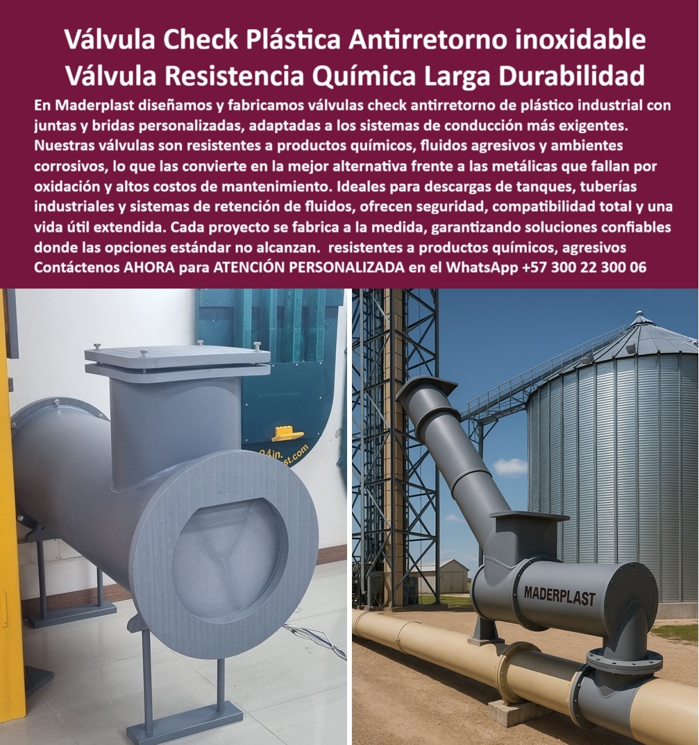 Válvula De Ingeniería Plástica Válvula Check Anti Retorno Con Junta Y Bridas Maderplast 0 Válvula de plástico resistente a productos químicos válvula check descarga tanques Válvula antirretorno plástica a la medida válvula de retencion Válvula Check Plástica: La Solución Definitiva para la Resistencia Química y Larga Durabilidad, En entornos industriales donde la corrosión y los fluidos agresivos son un problema constante, las soluciones convencionales simplemente no son suficientes. La imagen que observas es la prueba de una alternativa superior: una válvula check plástica antirretorno industrial de gran tamaño, diseñada y fabricada por Maderplast. Esta válvula de ingeniería plástica no es solo un componente; es una inversión en seguridad, eficiencia y reducción de costos de mantenimiento. Nuestro enfoque experto en la válvula de retención CNC a medida nos permite ofrecerte una válvula plástica resistente a productos químicos agresivos que no sólo iguala, sino que supera el rendimiento de las opciones metálicas, Si te preguntas dónde fabrican válvulas check plásticas antirretorno industriales, la respuesta es que se requiere un experto en polímeros técnicos y mecanizado CNC que pueda diseñar una válvula check plástica con juntas y bridas personalizadas. Maderplast es ese experto, ofreciendo una válvula plástica de uso industrial pesado ideal para la descarga de tanques y para sistemas de conducción de fluidos más exigentes. La pregunta sobre qué ventajas tiene una válvula plástica frente a una metálica es fundamental. La respuesta es clara y directa: las nuestras no se oxidan, son más ligeras, resisten químicos agresivos y demandan menos mantenimiento. Si necesitas una válvula de retención plástica para fluidos que garantice un funcionamiento seguro y confiable, Maderplast es la mejor opción. La capacidad de fabricar válvulas check plásticas a la medida es uno de nuestros puntos fuertes. Diseñamos según tus planos o necesidades, garantizando una compatibilidad total y un ajuste exacto, como lo demuestra la imagen de la válvula check anti corrosión para tuberías industriales ya instalada en un sistema real. En cuanto a las aplicaciones de las válvulas plásticas antirretorno, son ideales en la descarga de tanques, sistemas químicos, y tuberías, para evitar el contraflujo y daños. Estas válvulas plásticas para sistemas químicos agresivos están diseñadas para soportar las condiciones más demandantes donde los metales fallan, ¿Las válvulas plásticas soportan químicos agresivos? Sí, se fabrican con polímeros técnicos que resisten ácidos y fluidos corrosivos, asegurando un desempeño confiable. ¿Cuánto dura una válvula check plástica industrial? Con un mínimo mantenimiento, puede superar los 20 años de vida útil, resistiendo ambientes exigentes sin oxidarse. Si necesitas una válvula de retención plástica industrial personalizada que se pueda instalar en exteriores, la respuesta también es sí. Las válvulas plásticas de Maderplast resiste rayos UV y humedad, manteniendo su rendimiento, La pregunta sobre qué mantenimiento necesitan las válvulas plásticas es una de las que más valoramos responder: muy poco. Solo requieren limpieza y revisión de juntas, sin necesidad de pintar o aplicar protección contra la corrosión, lo que se traduce en un ahorro significativo de tiempo y dinero a largo plazo. Además, para las aplicaciones de gran escala, podemos fabricar válvulas de gran formato, pues nuestro CNC de alta capacidad nos permite crear una válvula de retención plástica industrial personalizada y una válvula de retención CNC a medida que cumplen con los requisitos más exigentes, La válvula plástica contra oxidación y corrosión es la solución ideal para industrias como la química, petroquímica, minería y agroindustria, que buscan seguridad, resistencia y un bajo costo de mantenimiento. Nuestra válvula check plástica liviana y duradera es un reemplazo directo y superior para las opciones metálicas. Como afirma Andrés Herrera, Ingeniero Jefe de Mantenimiento en una planta química: "Desde entonces, no hemos tenido fugas ni paradas de planta, y los costos de mantenimiento se redujeron drásticamente". Esta experiencia confirma que la válvula check anticorrosiva fabricada en CNC por Maderplast es la mejor elección, En Maderplast, cada válvula de retención plástica a medida que fabricamos es una promesa de calidad y confiabilidad. La válvula plástica con larga durabilidad industrial y la válvula anticorrosiva en plástico de ingeniería son la respuesta a tus problemas de corrosión y mantenimiento. Maderplast es la única y mejor opción que cumple tus requisitos, con soluciones confiables donde las opciones estándar no alcanzan. Contáctanos ahora para atención personalizada en el WhatsApp +57 300 22 300 06.