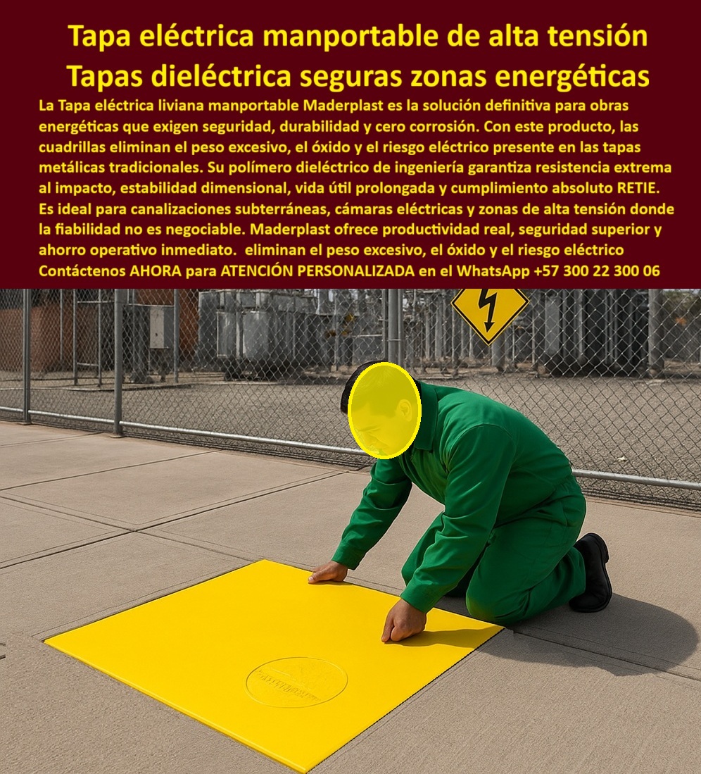 Tapa Eléctricas Manoportable Tapa Livianas alta tensión Maderplast 0 Tapa Fabricación anticorrosiva dieléctrica larga vida útil entornos energéticos exigentes Tapa industrial canalizaciones eléctricas subterránea resistente al impacto Retie