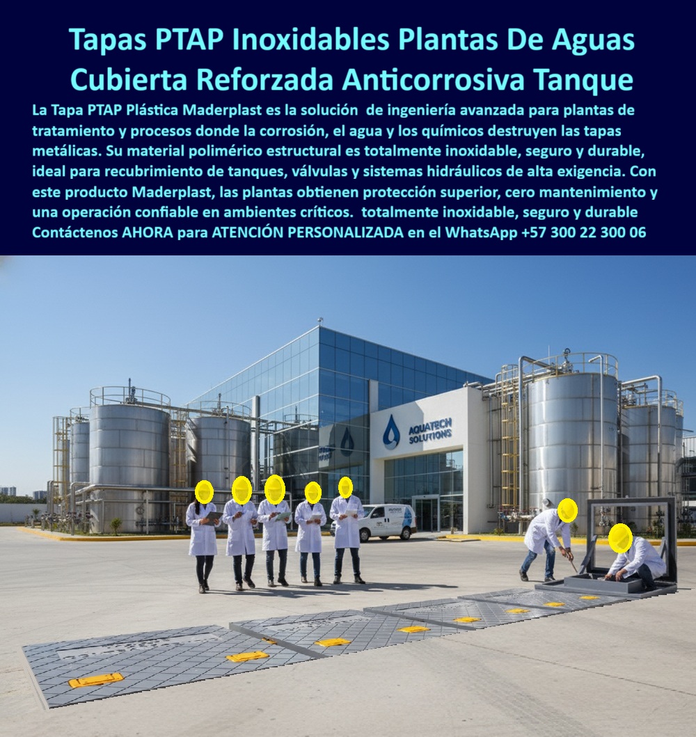 Tapa Planta De Tratamiento De Aguas Tapa Inoxidable PTAP Maderplast 0 Tapa plástica circular para cubrimiento de tanques y sistemas hidráulicos Resistente a la corrosión al agua y a ambientes químicos Solución de alta ingeniería para plantas pp