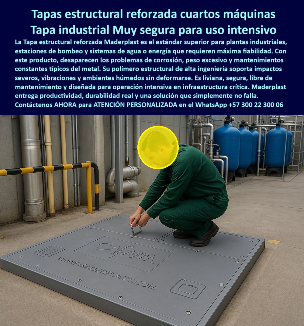 Tapa estructural reforzada cuartos de máquinas Maderplast 0 Tapa Ideal para plantas industriales estaciones de bombeo sistemas de agua o energía Resistente al impacto segura liviana y libre de mantenimiento diseñada uso intensivo Tapa plástica