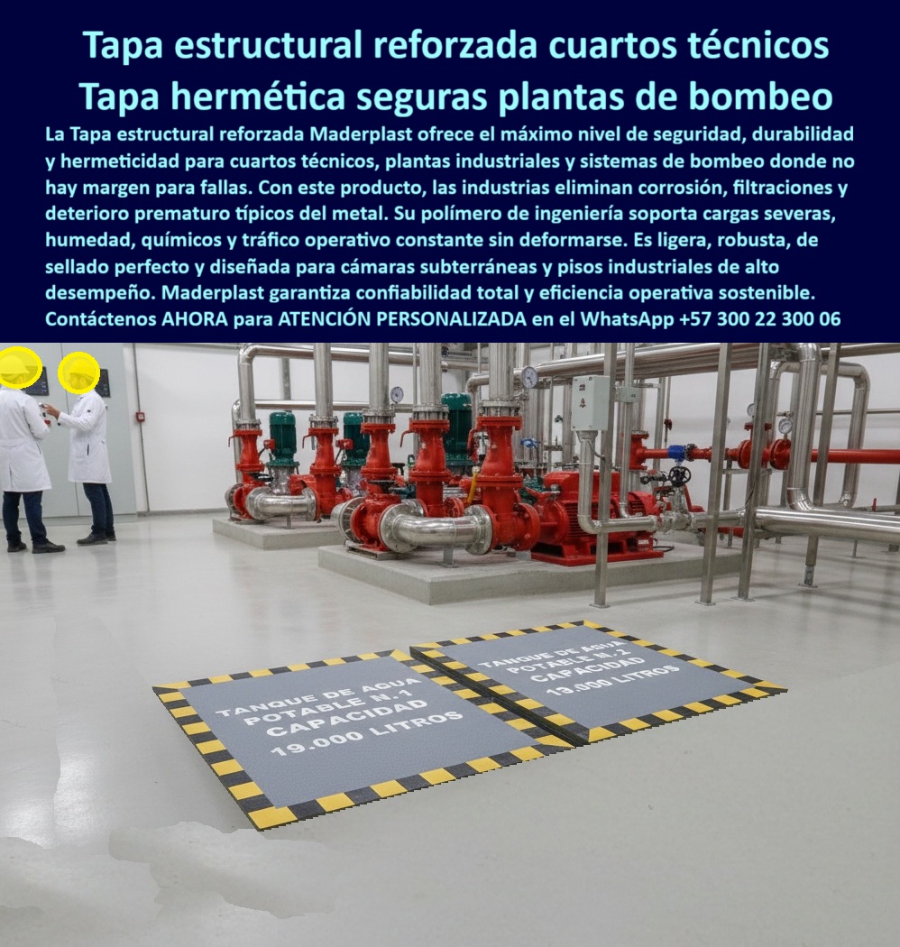 Tapa estructural reforzada cuartos de máquinas Maderplast 0 Tapa plástica hermética Maderplast cuartos técnicos plantas industriales y sistemas de bombeo Tapa plástica reforzada de alta ingeniería pisos industriales y cámaras subterráneas 0