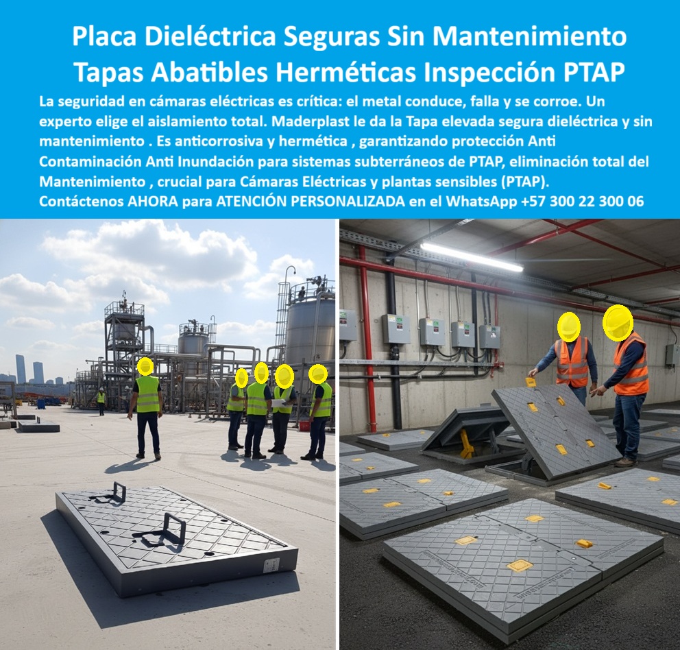 Tapas Seguridad Anti Contaminación Anti Inundación Maderplast 0 Tapa elevada anticorrosiva y hermética Ideal para cámaras eléctricas y sistemas subterráneos Segura dieléctrica y sin mantenimiento Tapas Plasticas abatibles de inspección de Ptap