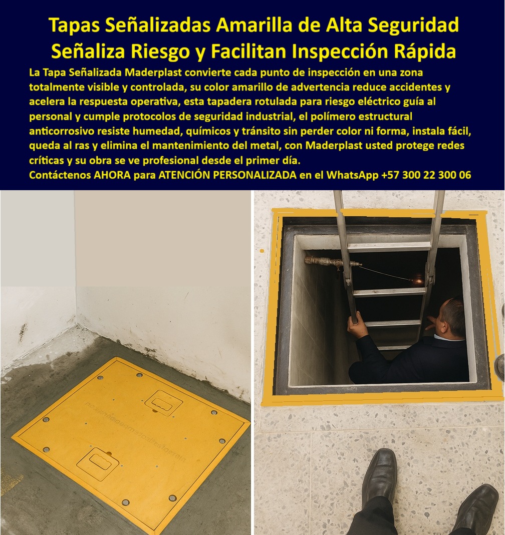 Tapas Señalizadas Marcadas Rotuladas Como Señalización Maderplast 0 Tapa de advertencia color amarillo para inspección de redes y seguridad industrial Tapas personalizada rotuladas zonas con riesgo eléctrico Tapa de señalización visual plantas
