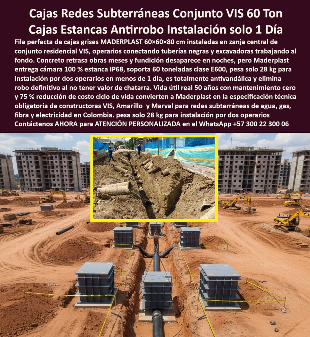 Canalizaciones Caja Tapa Marcos Urbanismo Canales Ductos Canaletas Maderplast 0 cajas redes subterráneas conjunto VIS, cámara registro VIS instalación 1 día, caja paso subterránea 60 toneladas, caja acometidas VIS 75 % ahorro ciclo, cámara redes Canalizaciones Caja Tapa Marcos Urbanismo Canales Ductos Canaletas Maderplast 0 cajas redes subterráneas conjunto VIS cámara registro VIS instalación 1 día caja paso subterránea 60 toneladas caja acometidas VIS 75 ahorro ciclo cámara redes
